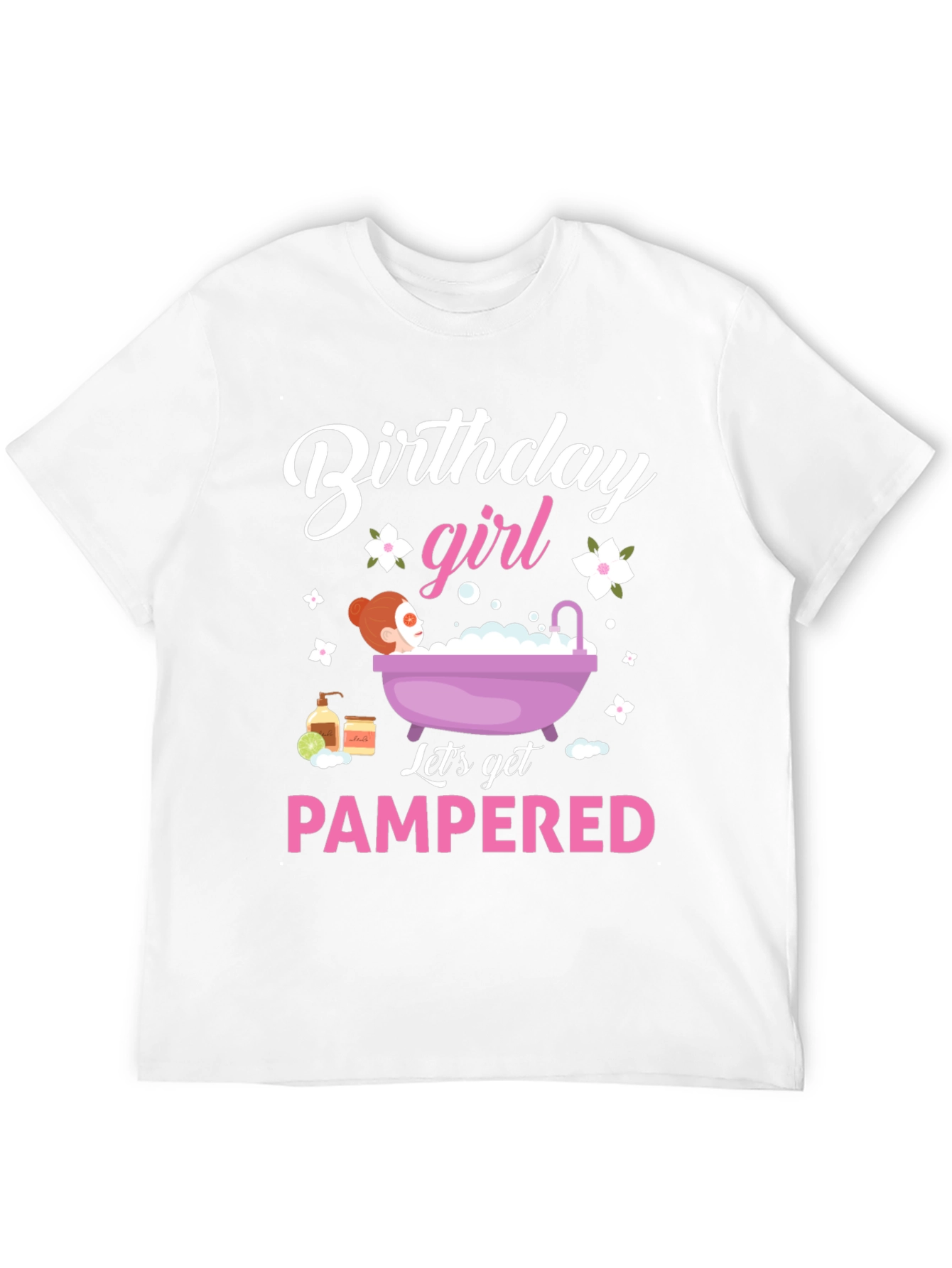 Birthday Girl Pampered Spa Day T-Shirt