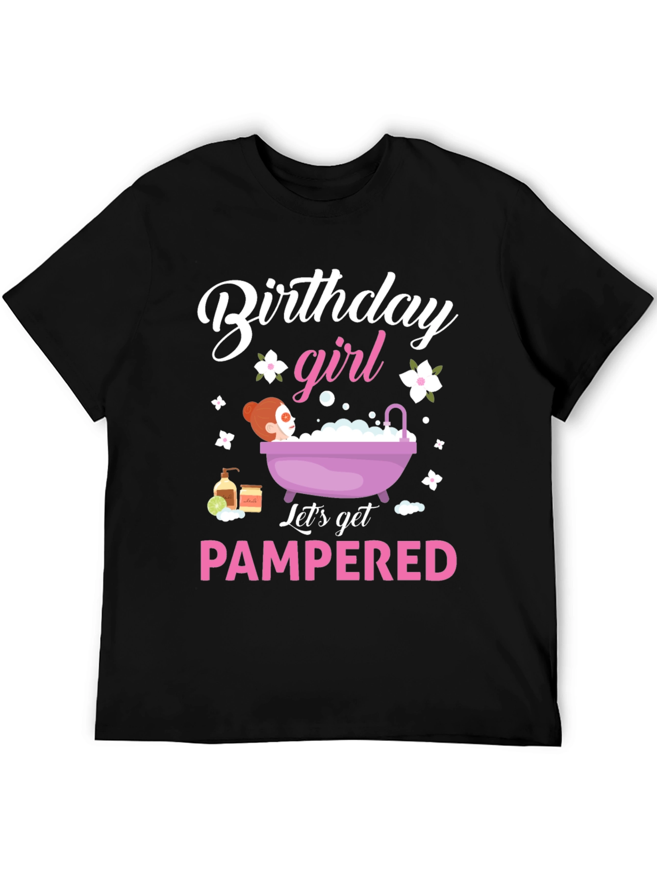 Birthday Girl Pampered Spa Day T-Shirt