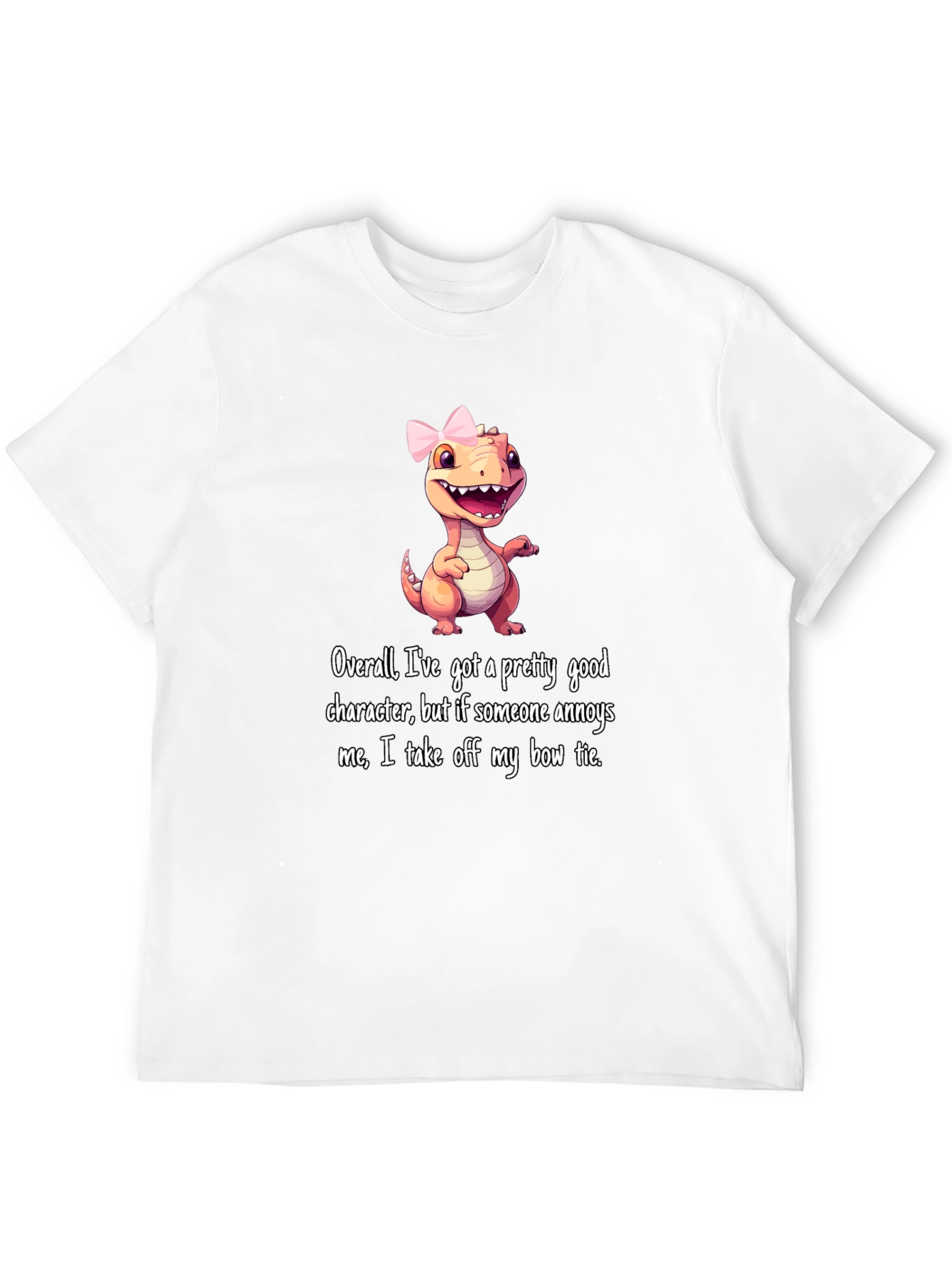 Dino Bow Tie T-Shirt: Good Character But...