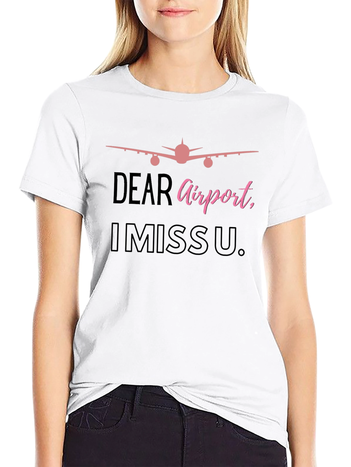 Dear Airport I Miss U. Graphic T-Shirt