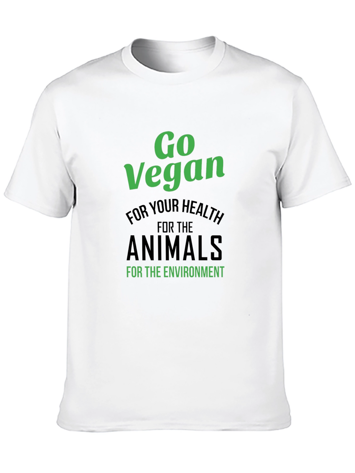 Go Vegan T-Shirt - Health Animals Environment