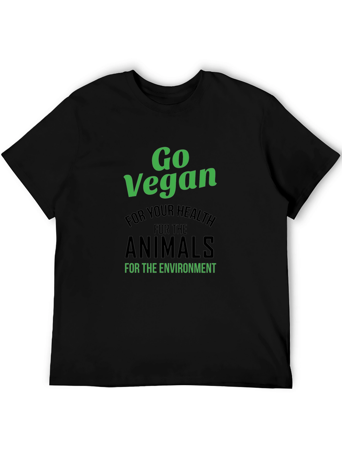 Go Vegan T-Shirt - Health Animals Environment