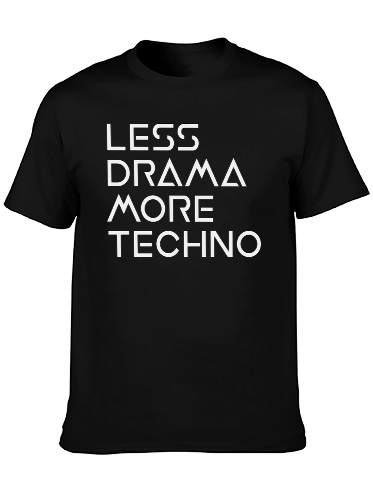 Less Drama More Techno Graphic Tee - Black