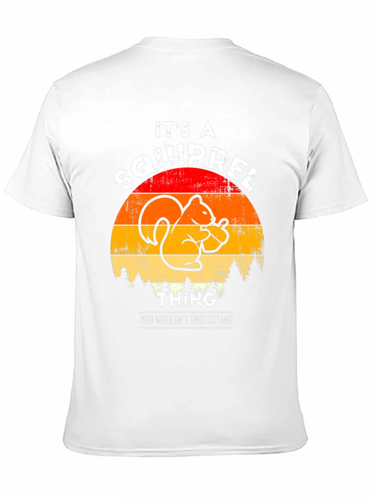 Its A Squirrel Thing T-Shirt