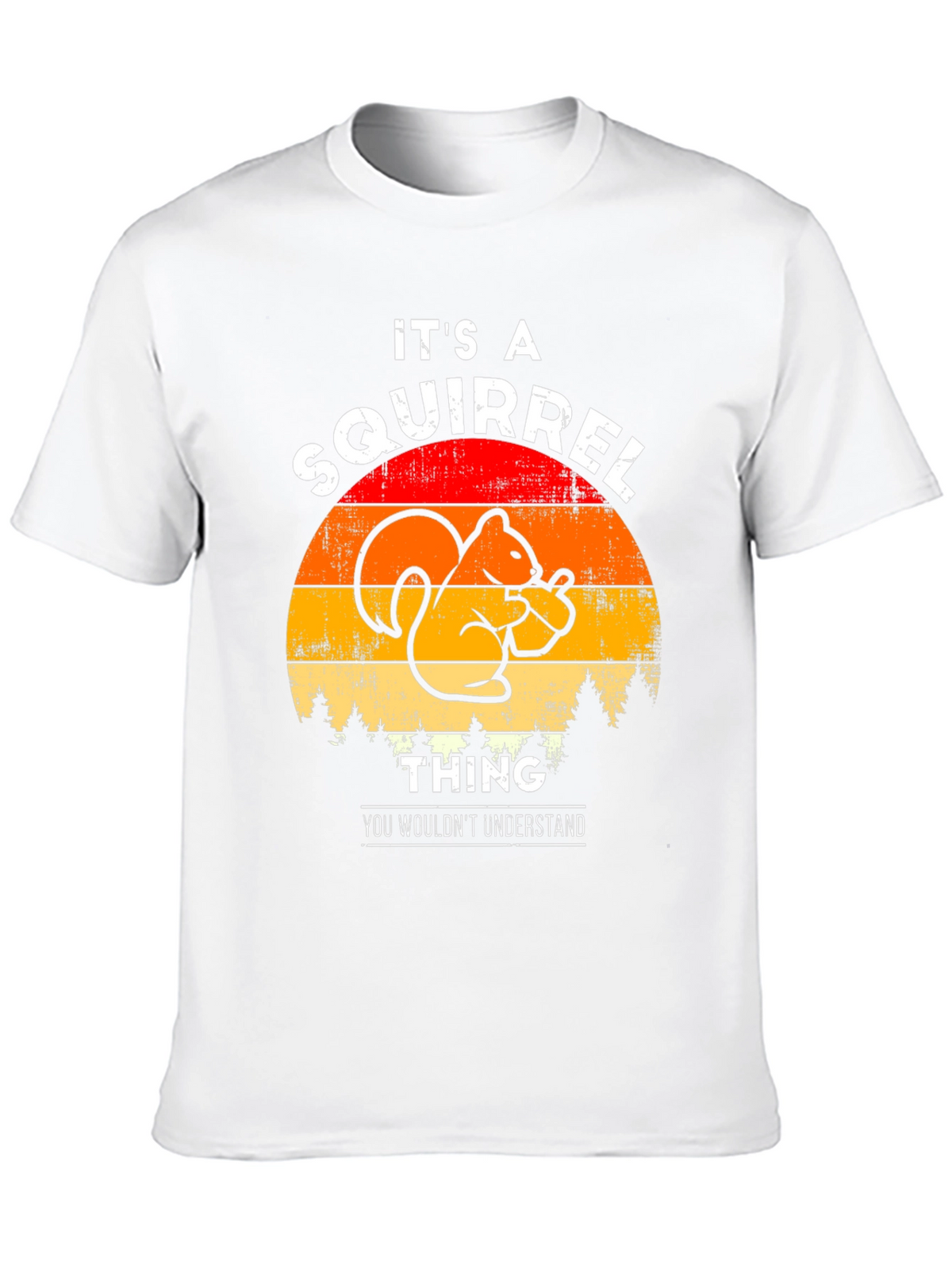 Its A Squirrel Thing T-Shirt