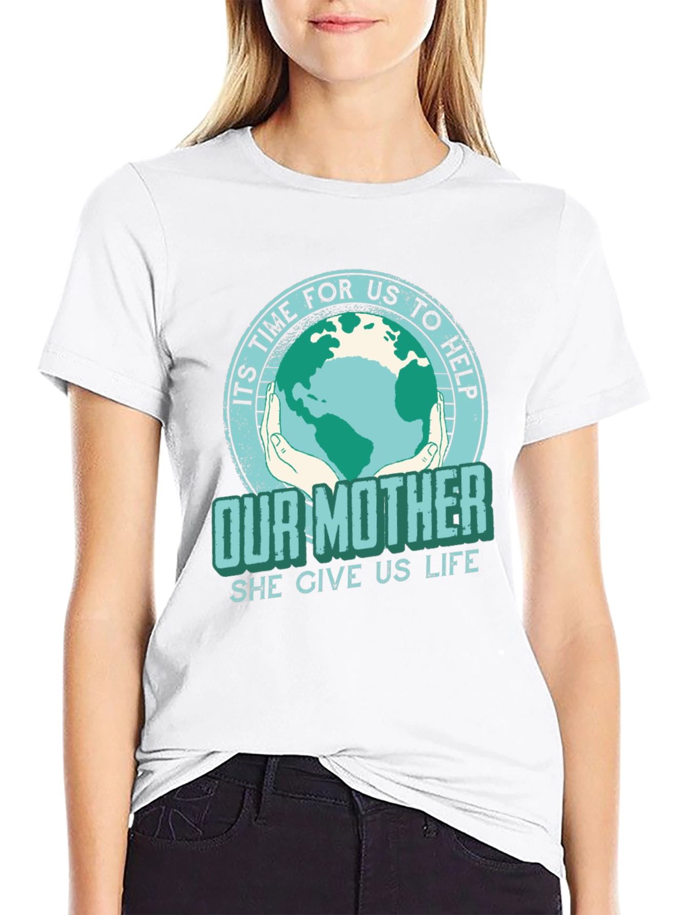 Earth Day T-Shirt: Its Time to Help Our Mother