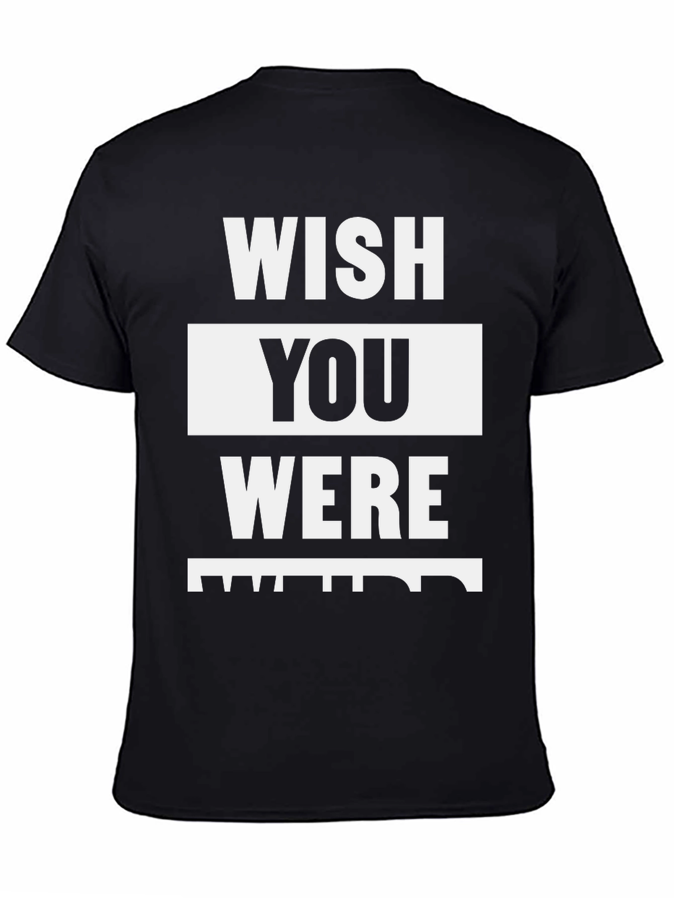 Wish You Were Here Black T-Shirt