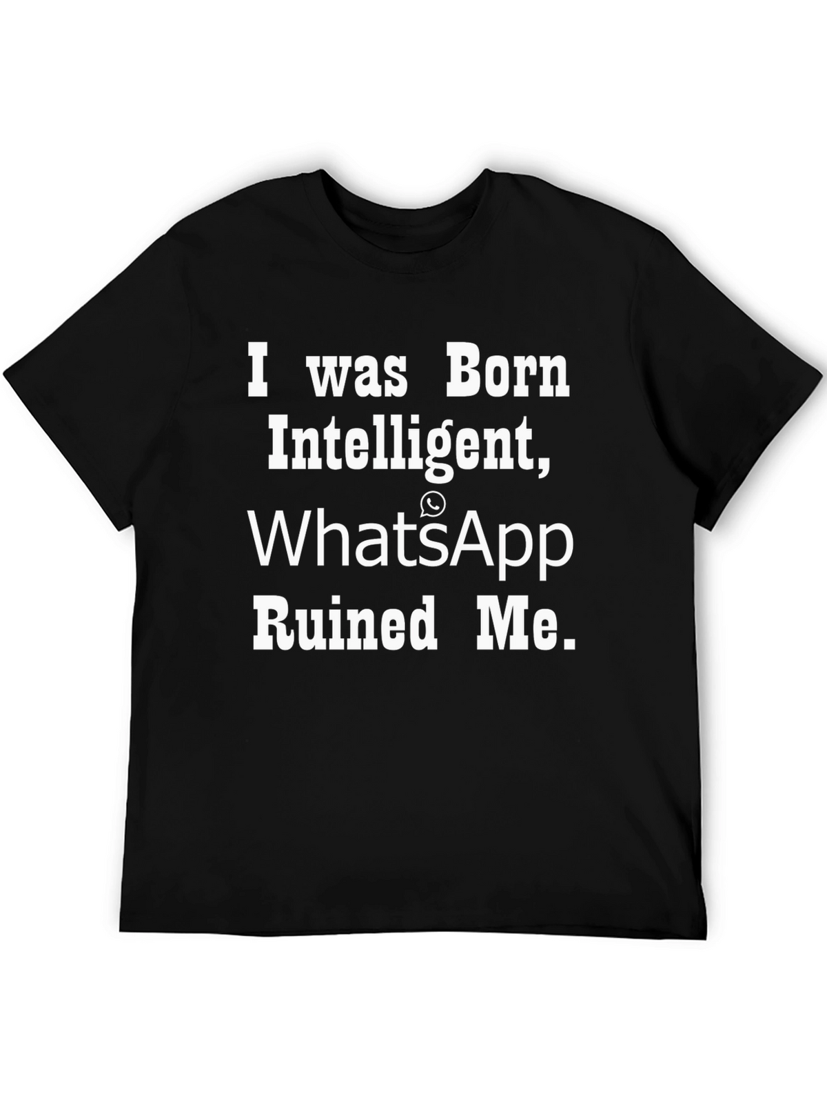 Funny WhatsApp Ruined Me Mens Black T-Shirt
