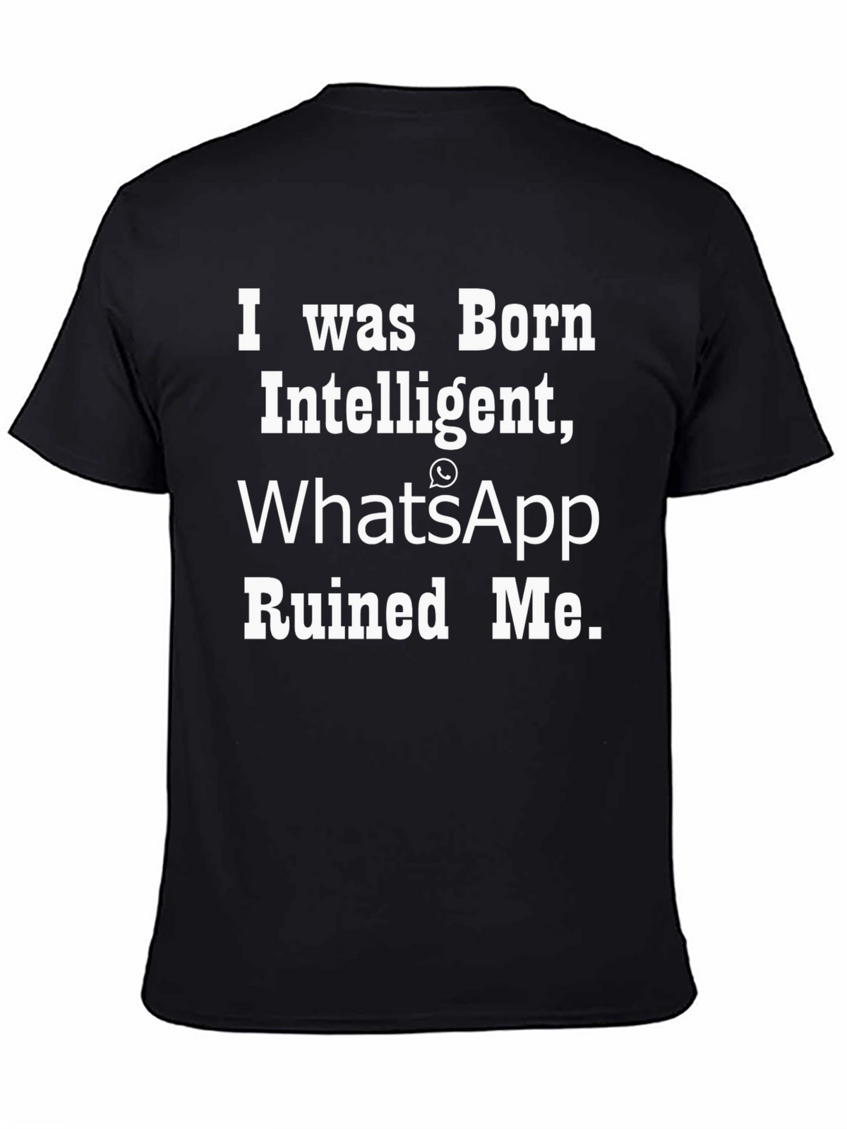Funny WhatsApp Ruined Me Mens Black T-Shirt