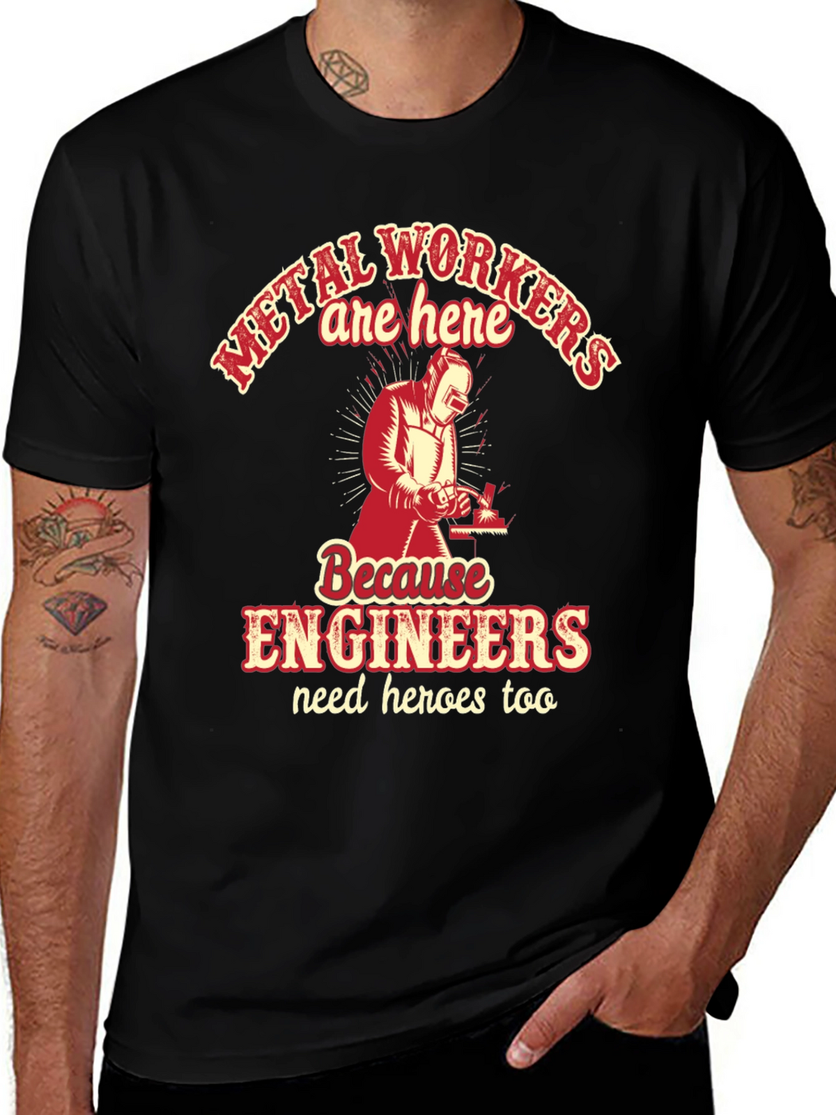 Metal Workers & Engineers T-Shirt