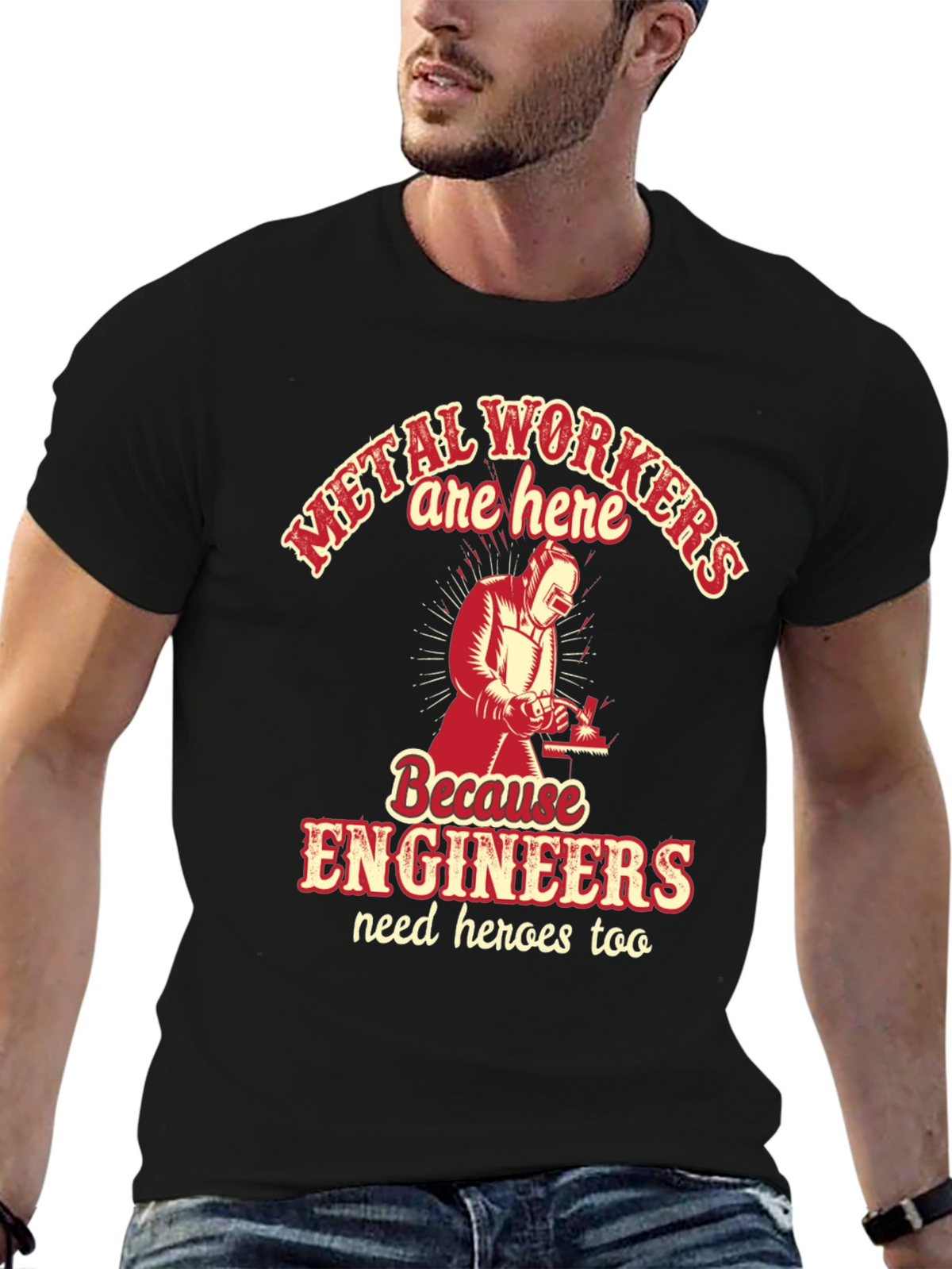 Metal Workers & Engineers T-Shirt