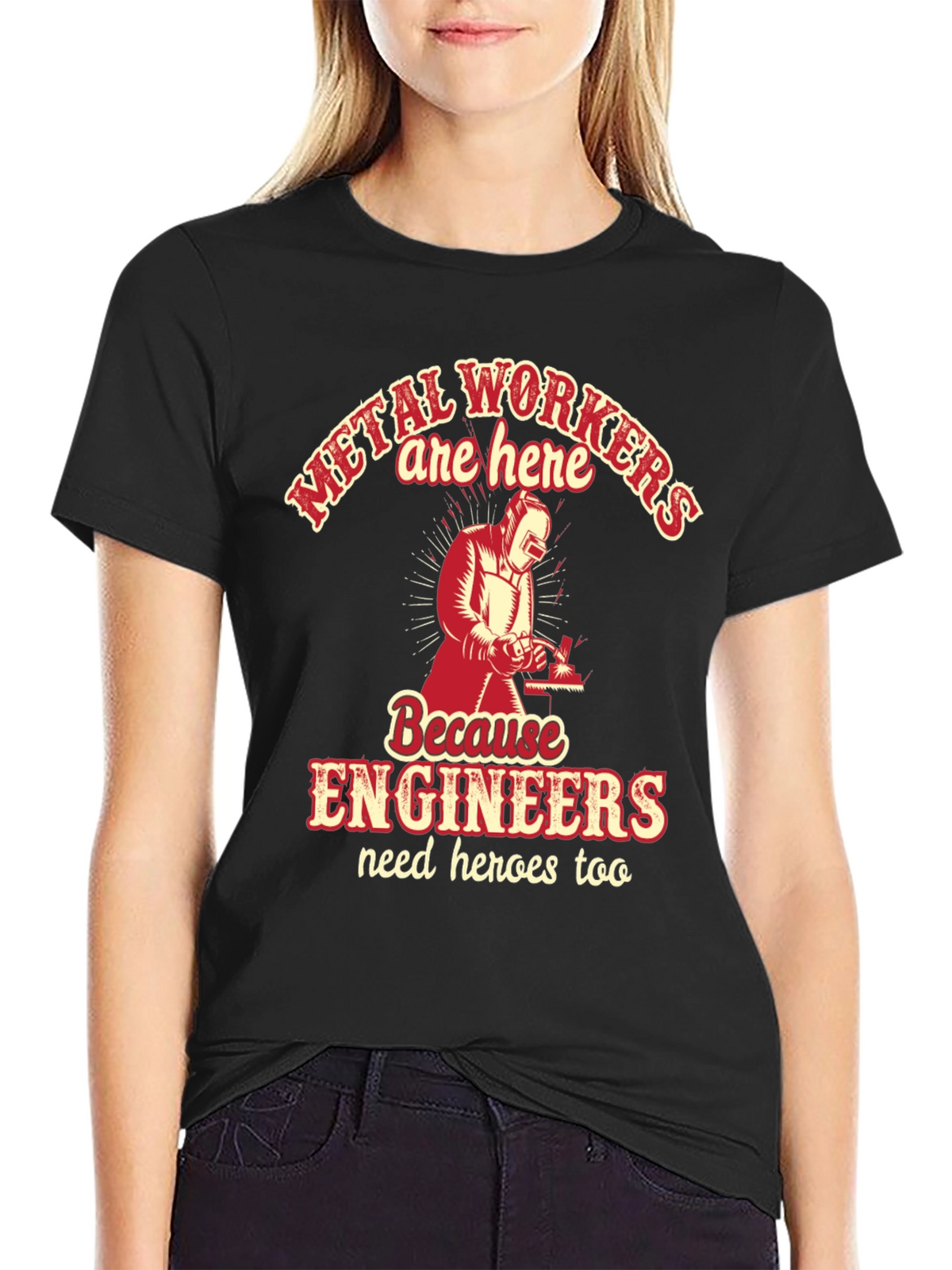 Metal Workers & Engineers T-Shirt