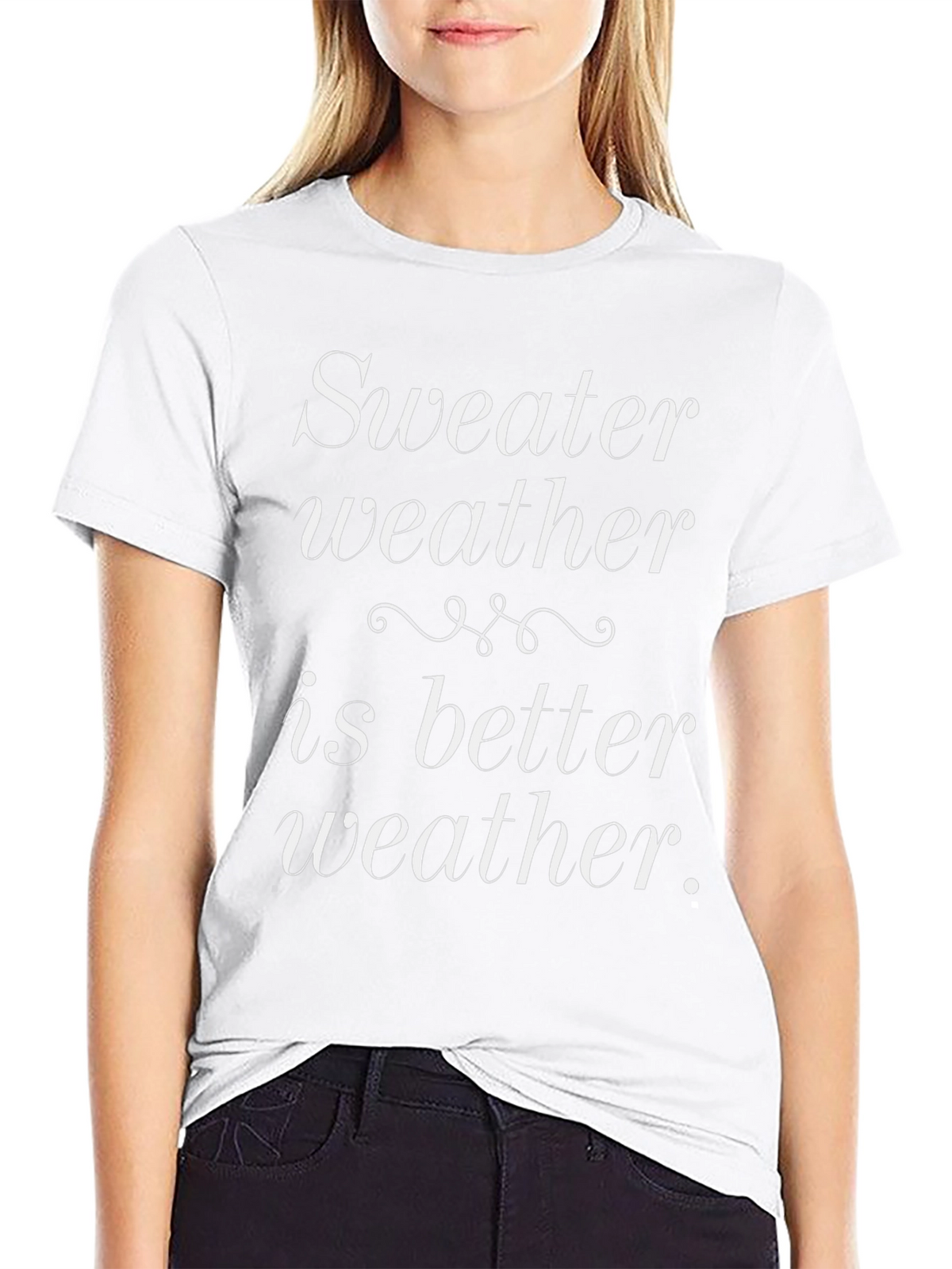 Sweater Weather T-Shirt - Comfy & Stylish