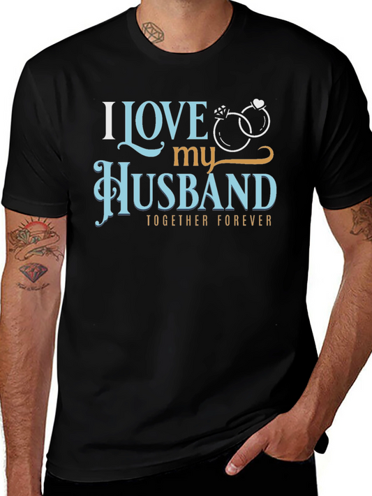 I Love My Husband T-Shirt