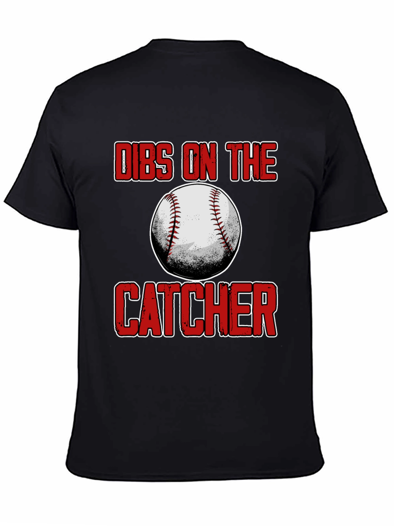 Dibs On The Catcher Baseball T-Shirt