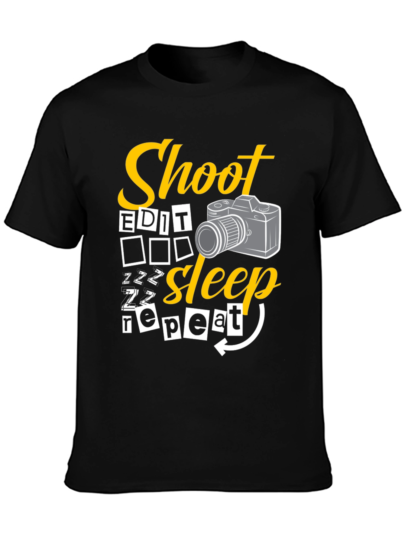 Shoot Edit Sleep Repeat Black Graphic T-Shirt