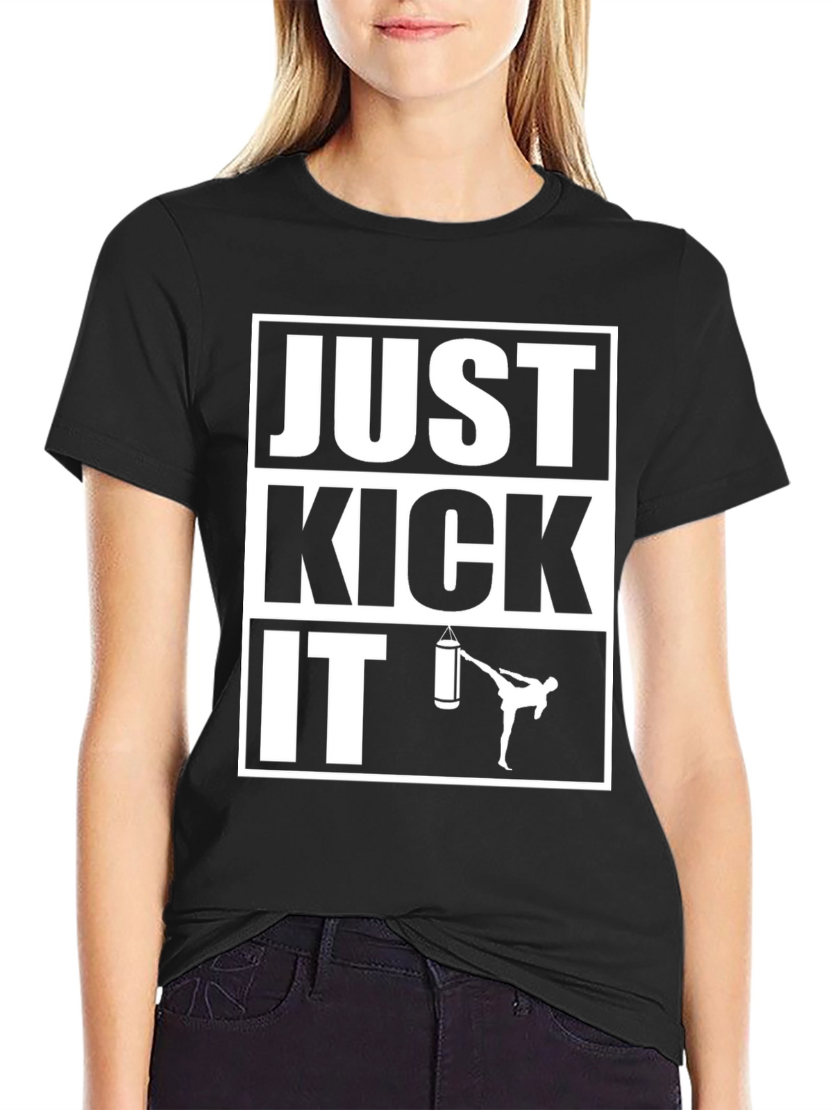 Just Kick It T-Shirt - Martial Arts Training