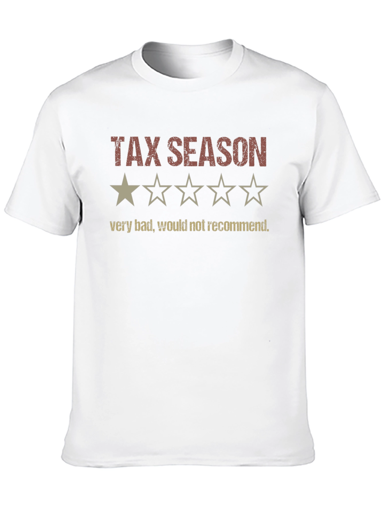 Tax Season - 1 Star Review T-Shirt
