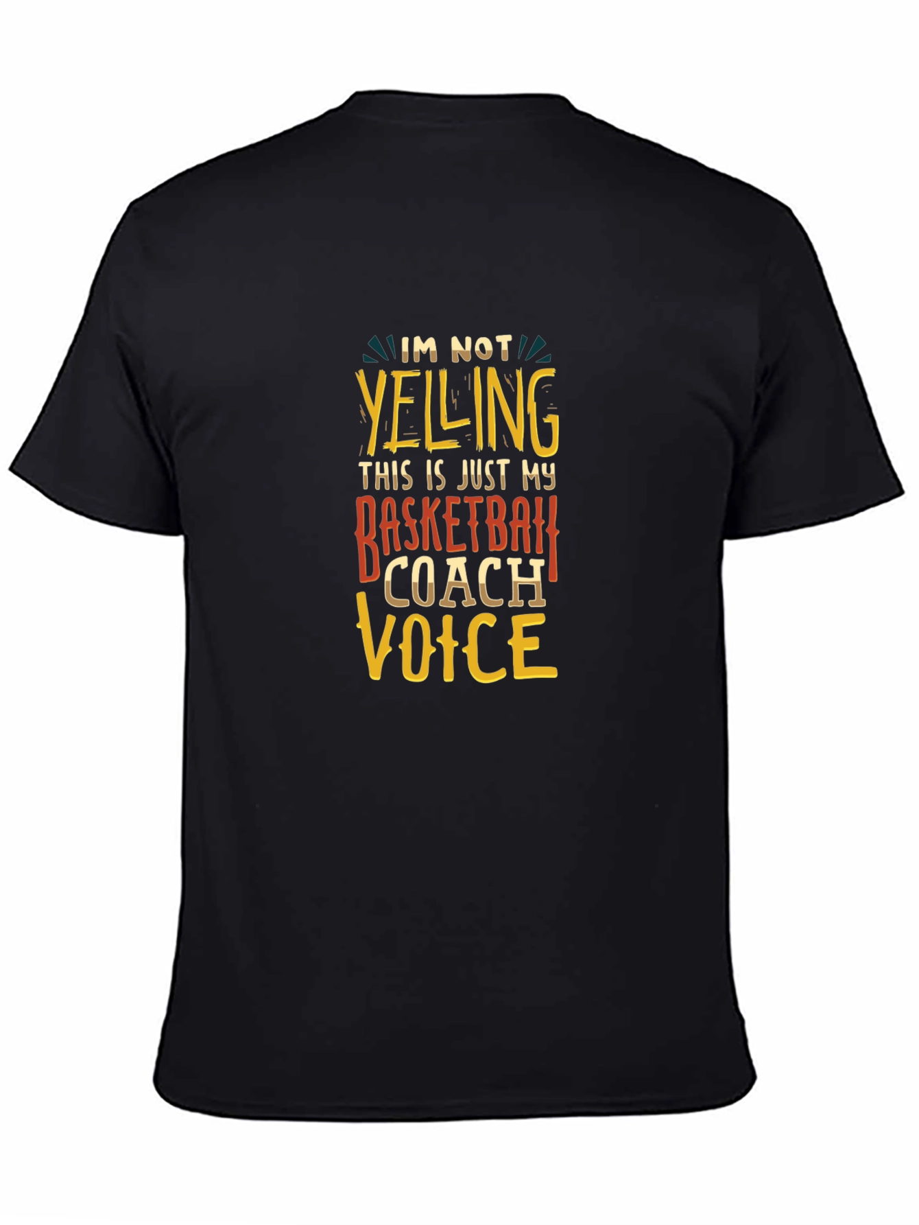 Basketball Coach Voice T-Shirt - Funny Sports Tee