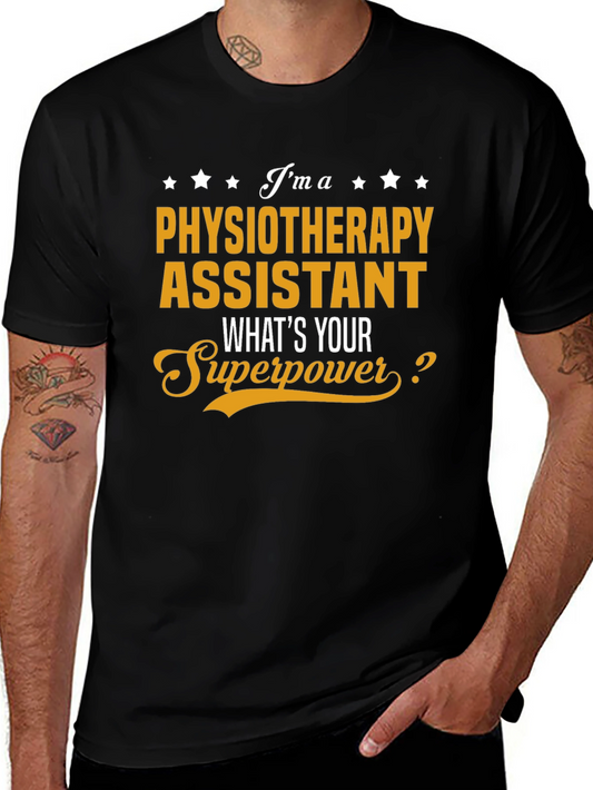Physiotherapy Assistant Superpower T-Shirt
