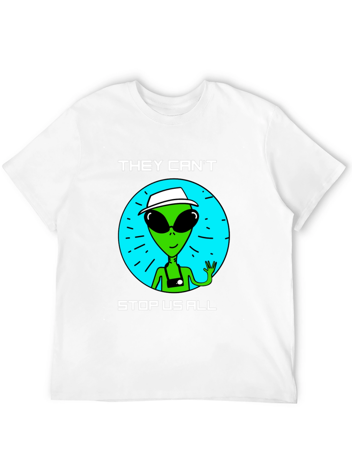 Alien Graphic T-Shirt - They Cant Stop Us All