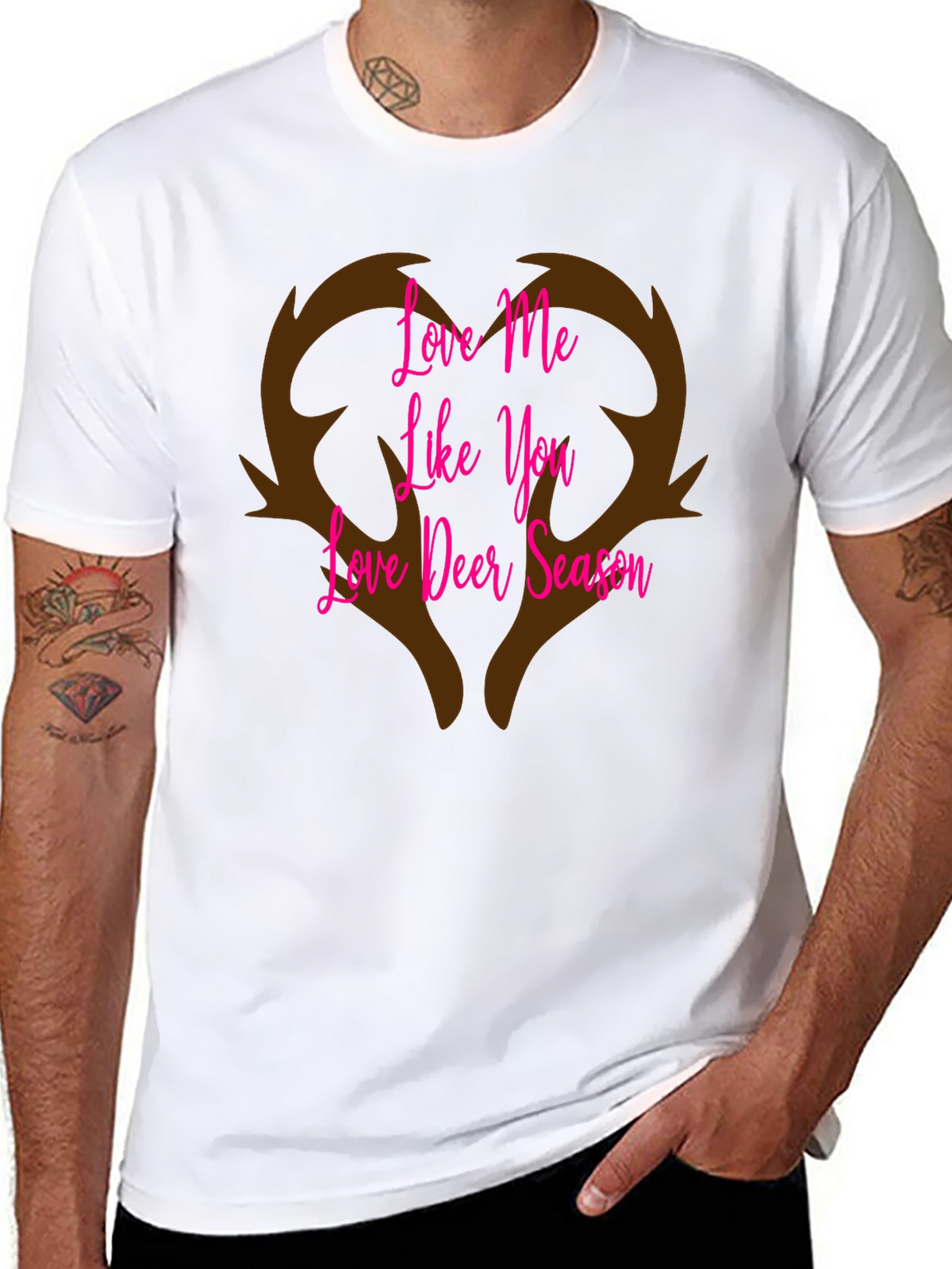Love Me Like You Love Deer Season T-Shirt
