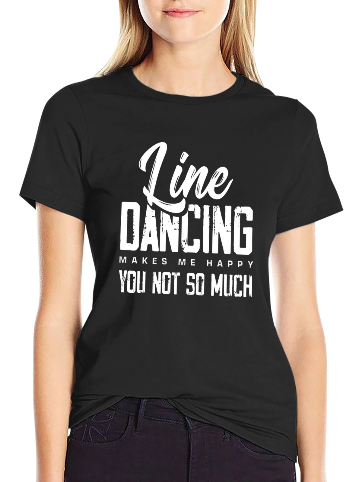 Line Dancing Makes Me Happy T-Shirt