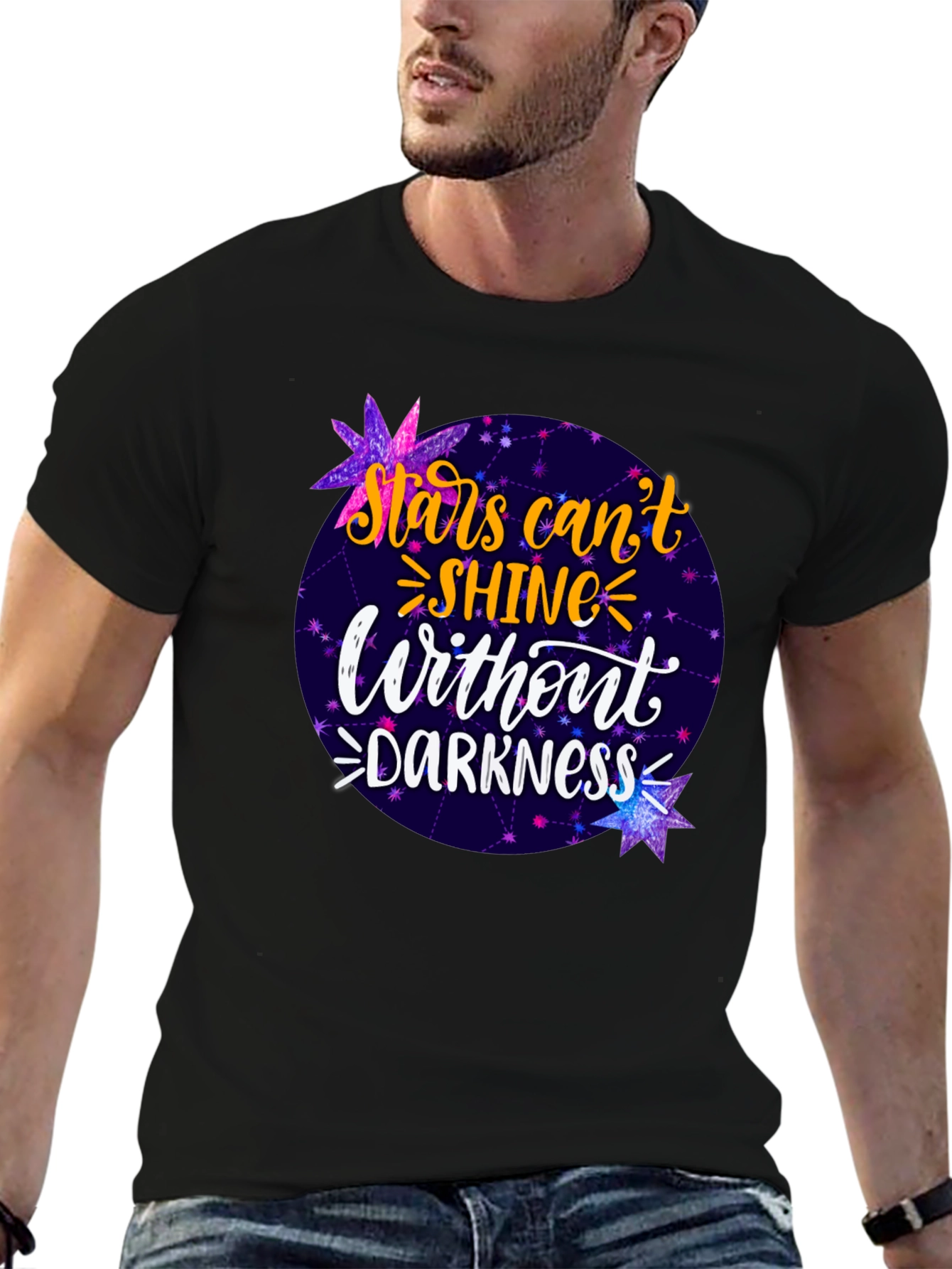 Stars Cant Shine Without Darkness T-Shirt