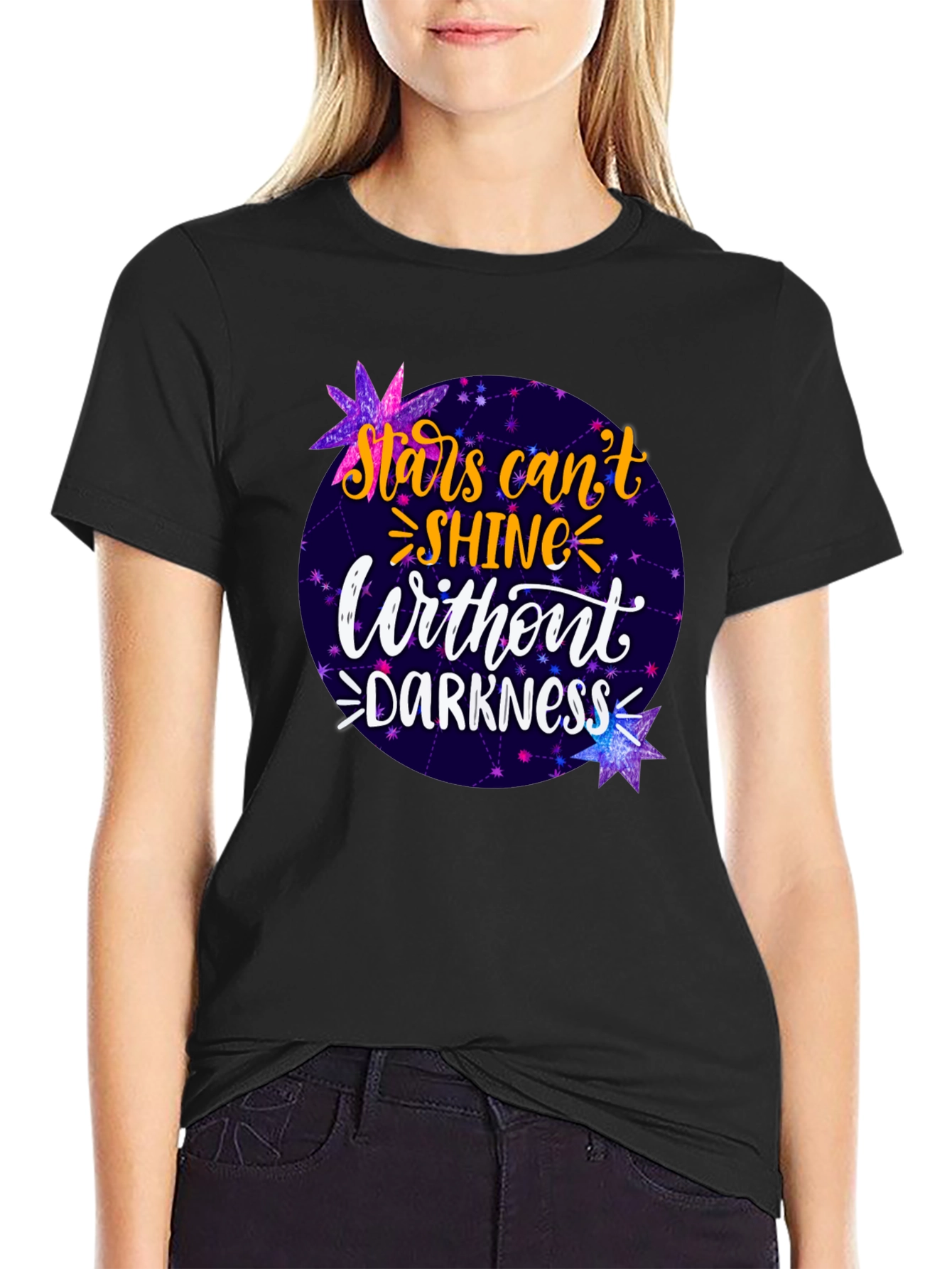 Stars Cant Shine Without Darkness T-Shirt