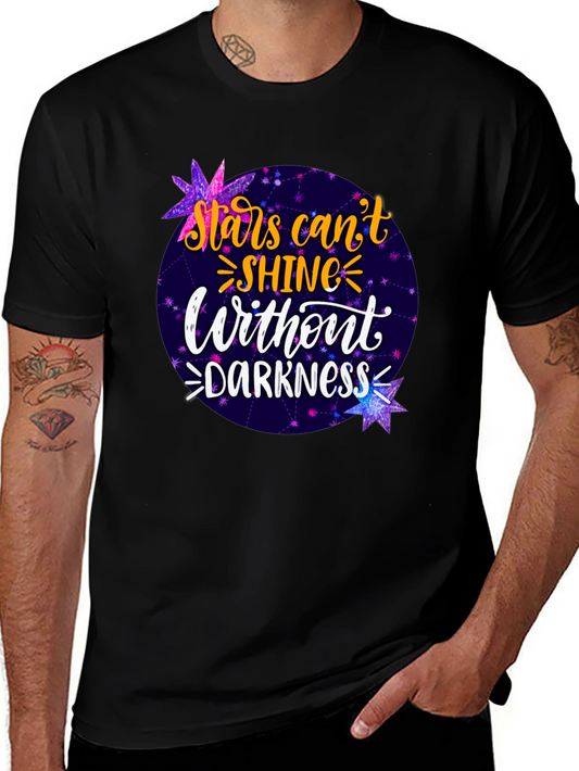 Stars Cant Shine Without Darkness T-Shirt