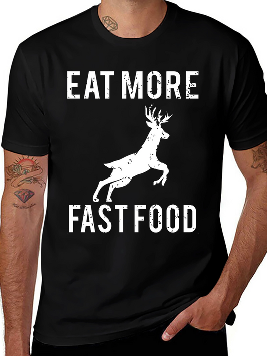 Eat More Fast Food Deer Graphic Tee