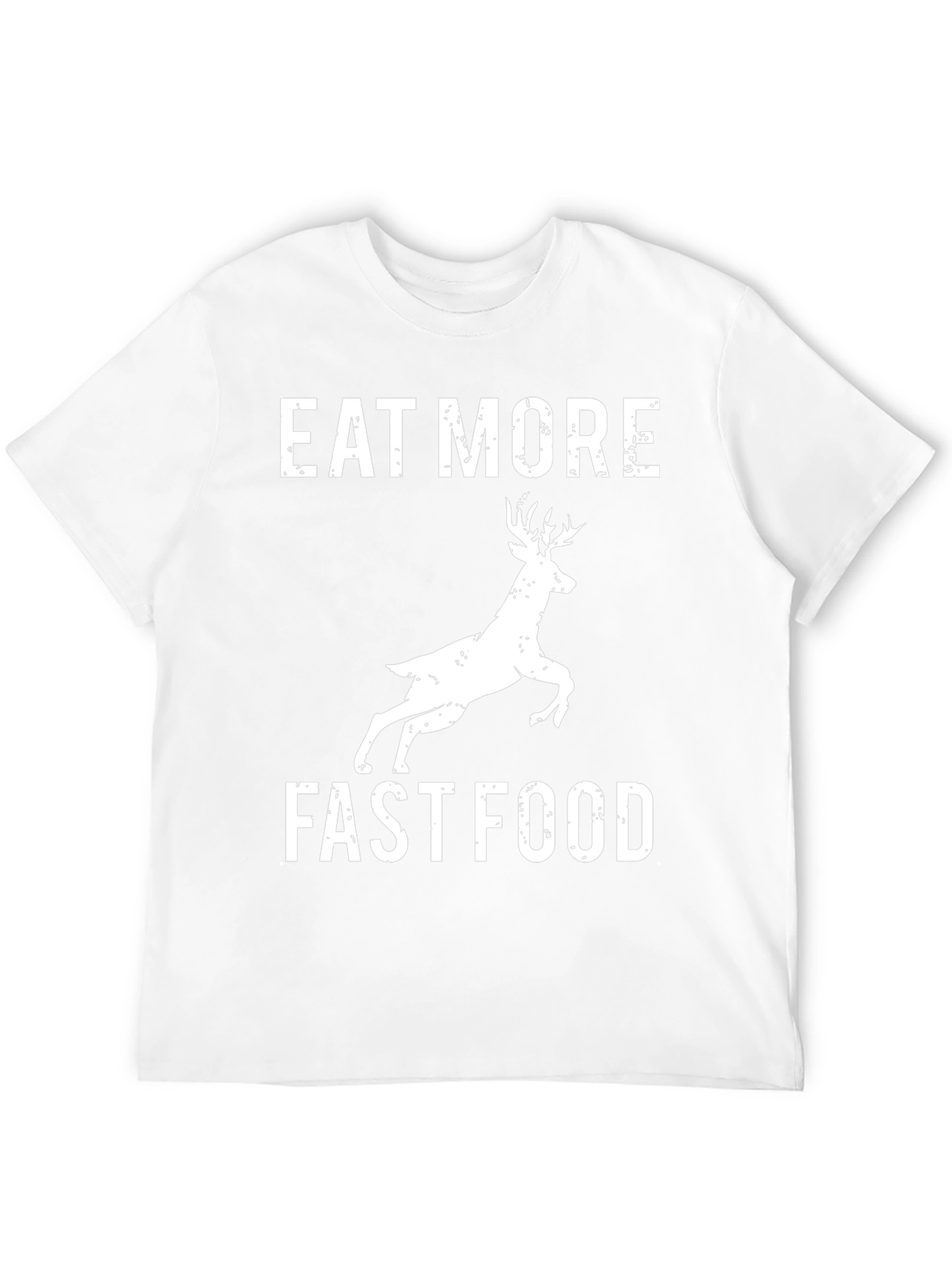 Eat More Fast Food Deer Graphic Tee