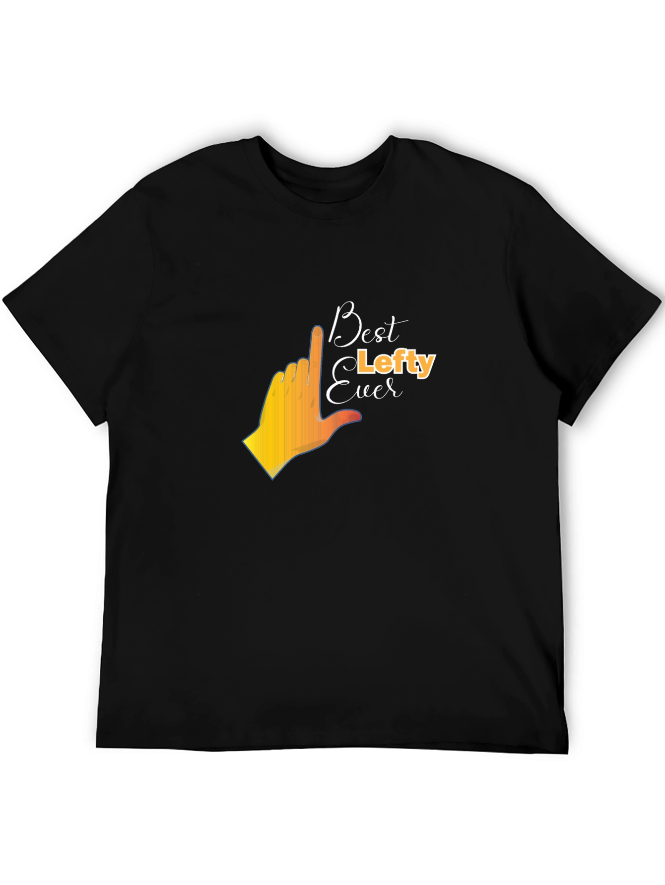 Best Lefty Ever Graphic T-Shirt - Black Cotton Tee