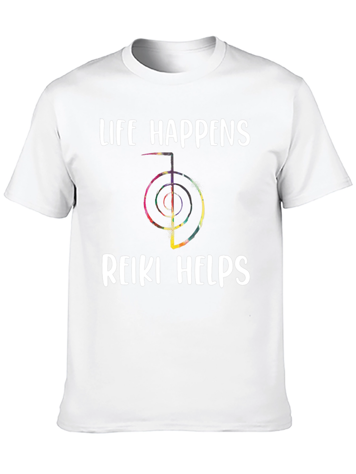 Life Happens Reiki Helps T-Shirt