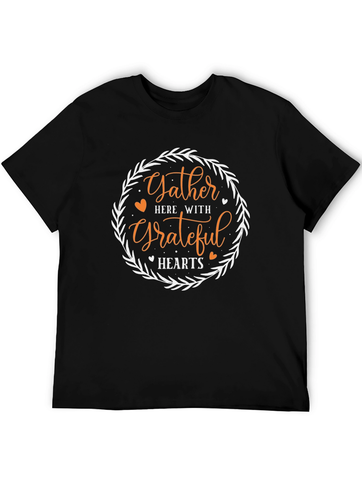 Gather Here With Grateful Hearts T-Shirt