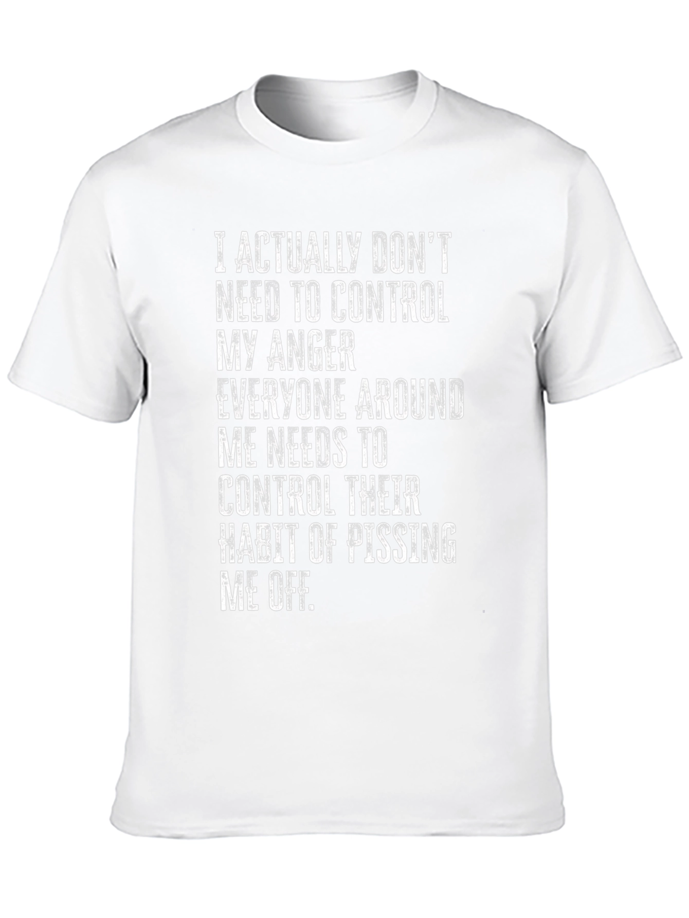 Funny Graphic T-Shirt: Control Your Anger