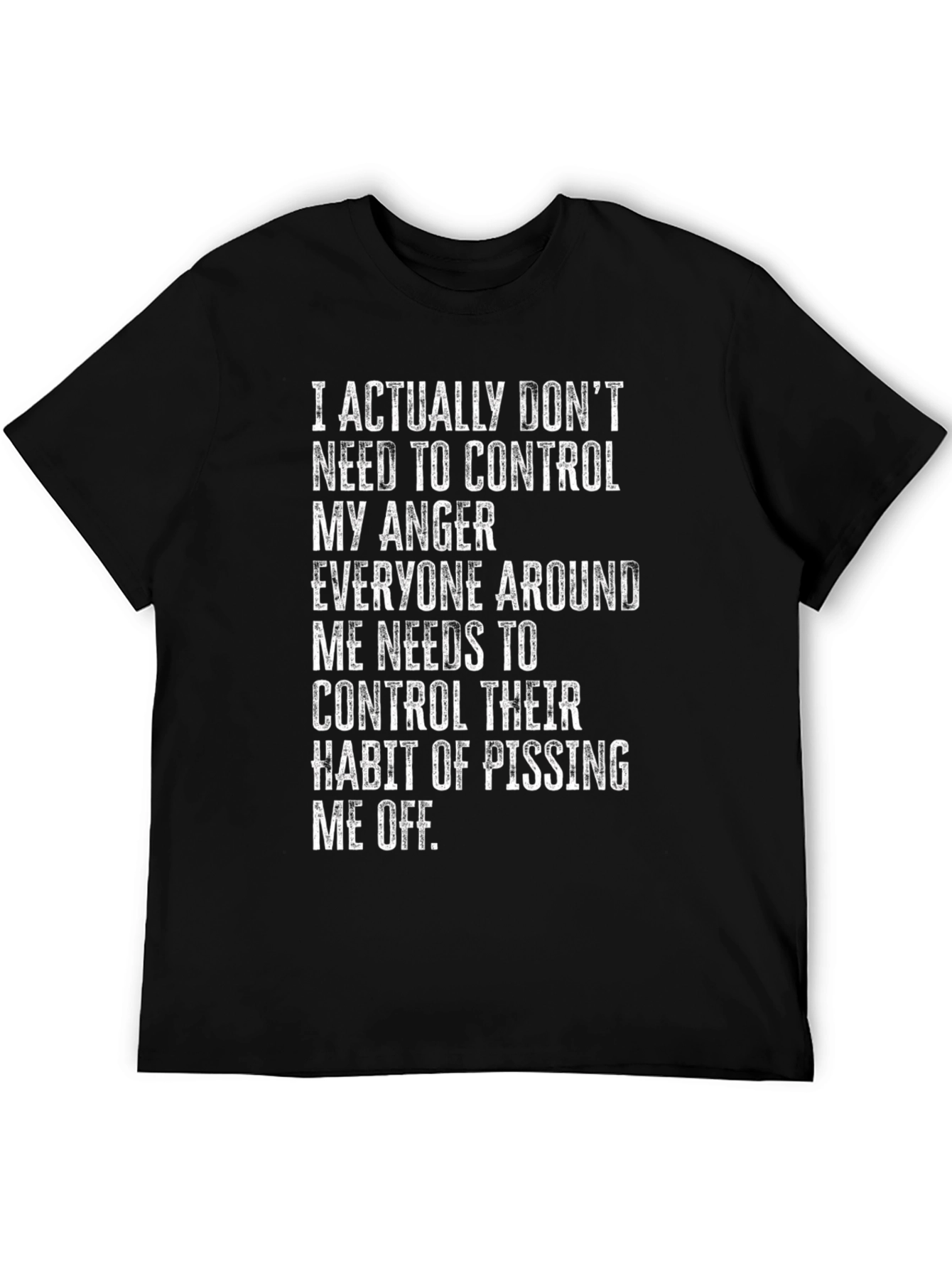 Funny Graphic T-Shirt: Control Your Anger