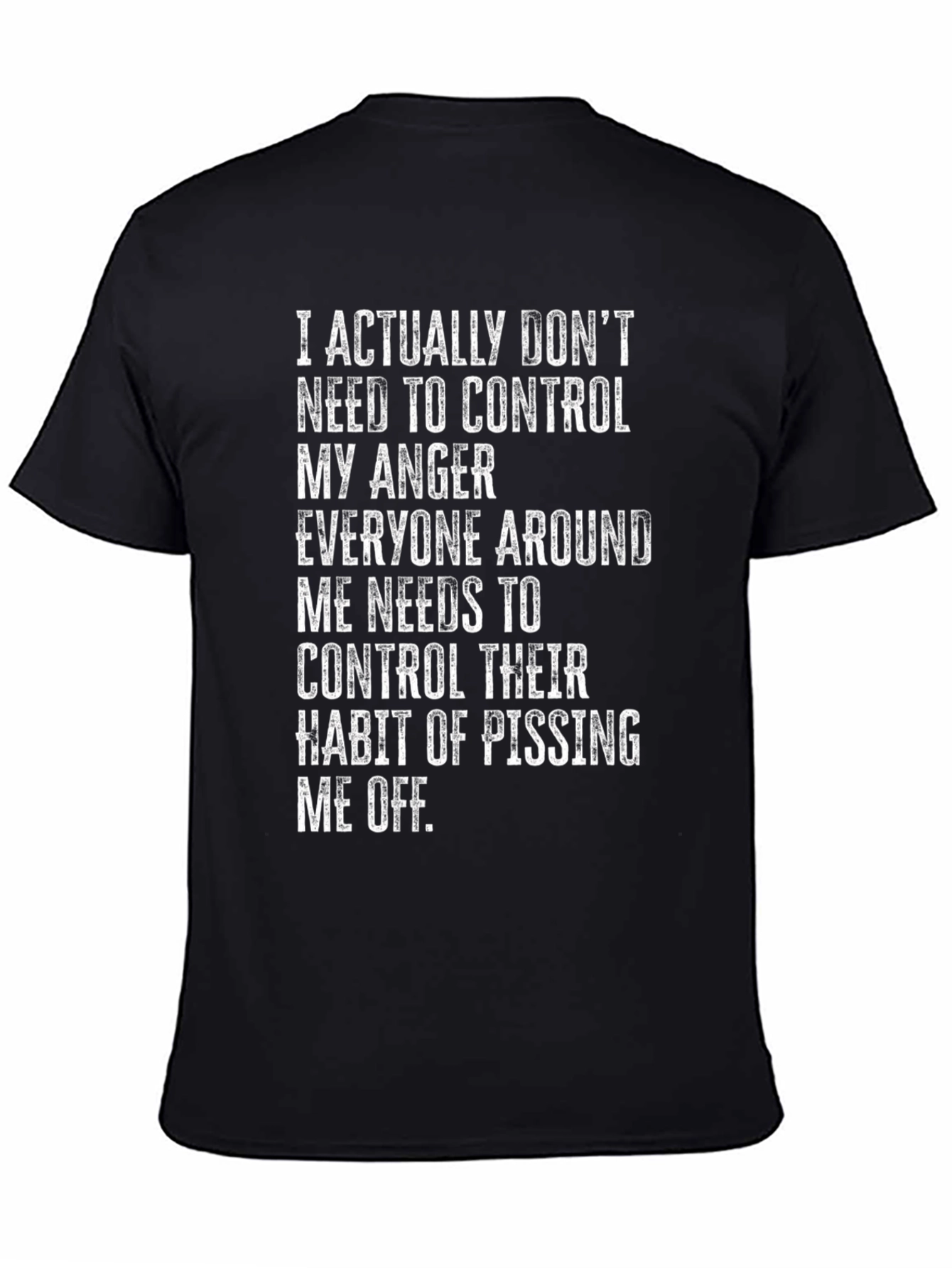 Funny Graphic T-Shirt: Control Your Anger