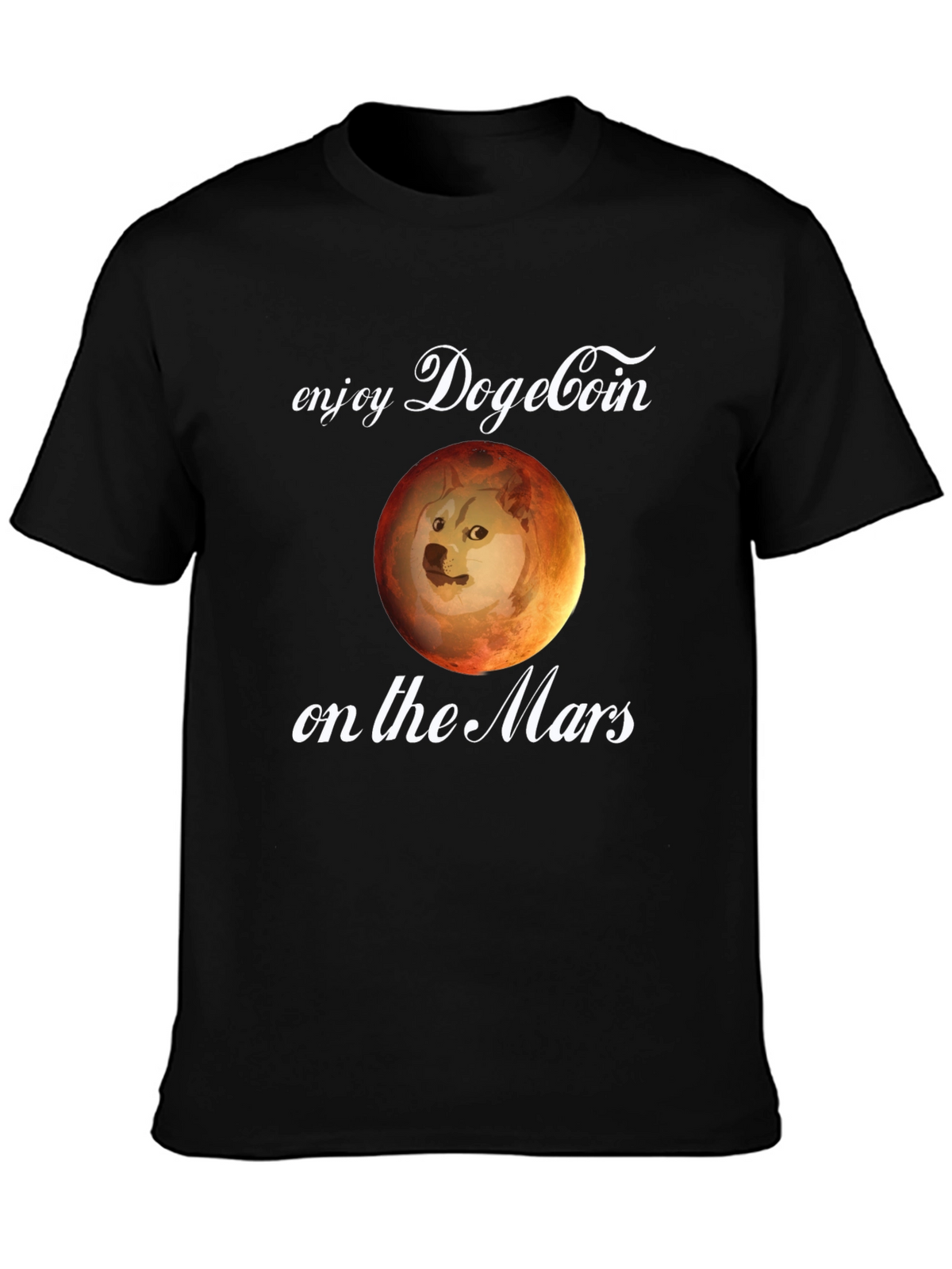 Dogecoin on Mars T-Shirt - Crypto Meme Tee