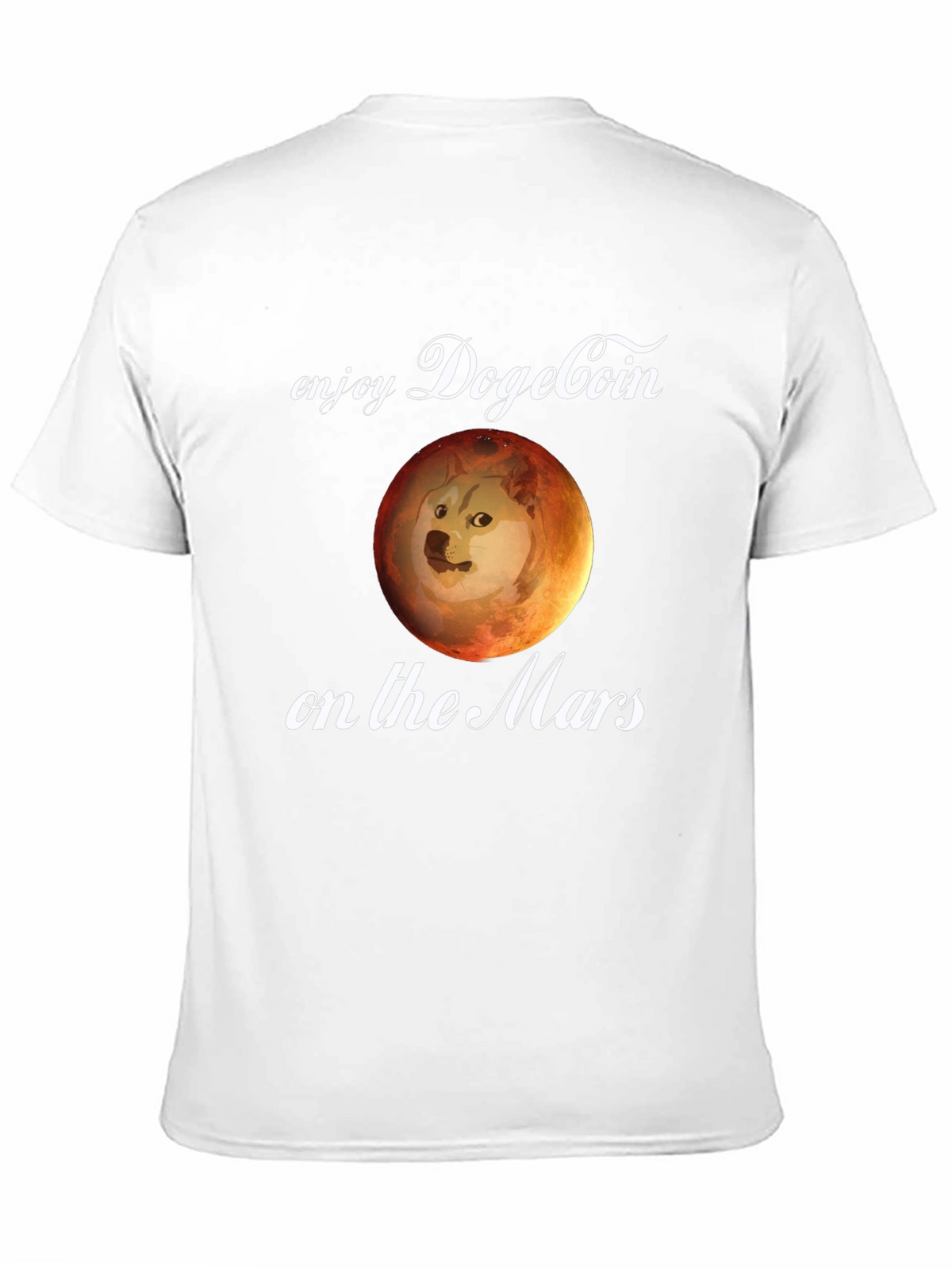 Dogecoin on Mars T-Shirt - Crypto Meme Tee