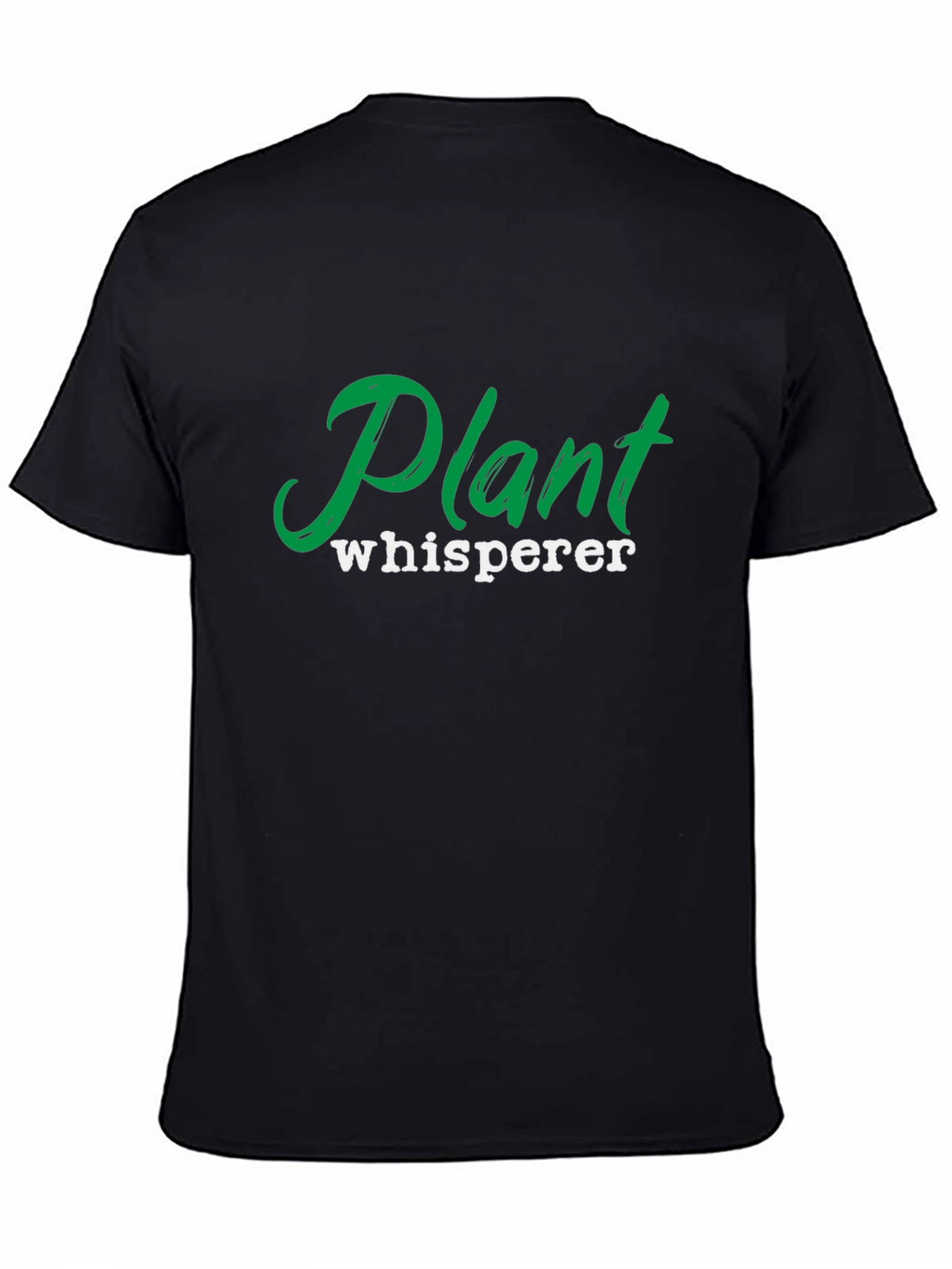 Plant Whisperer Black Graphic Tee for Gardeners