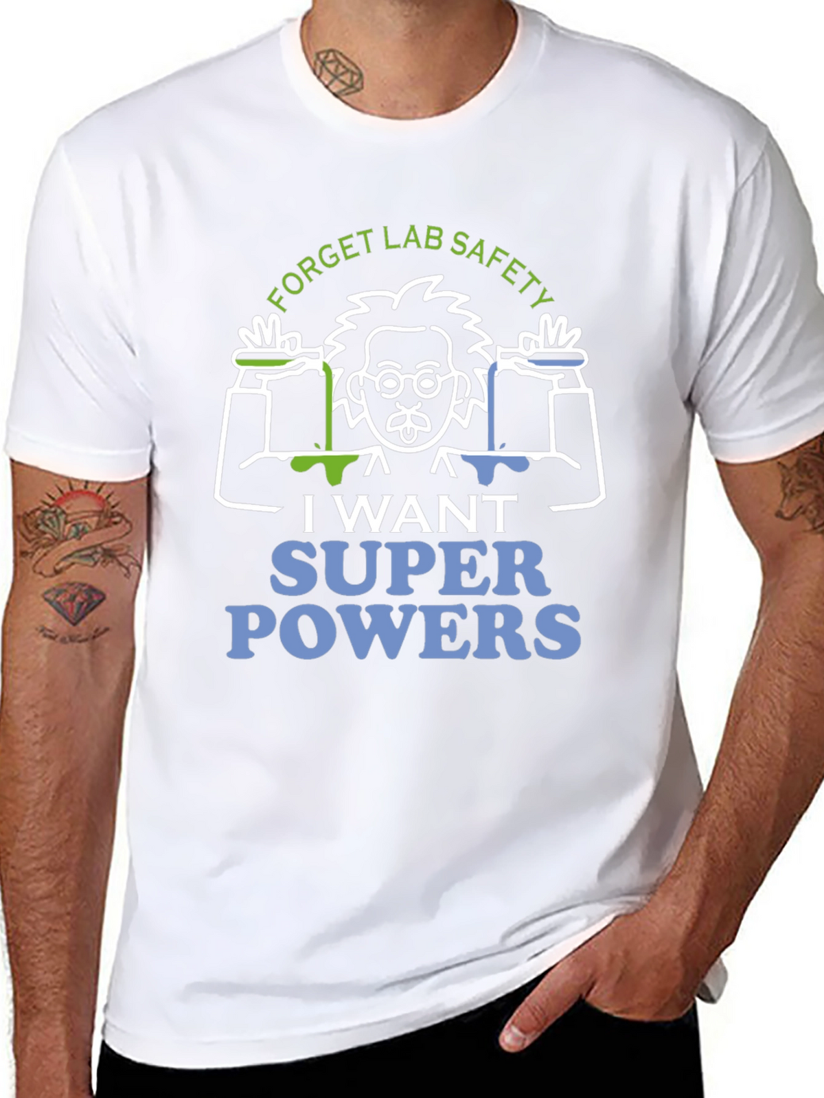 Forget Lab Safety T-Shirt - Super Powers