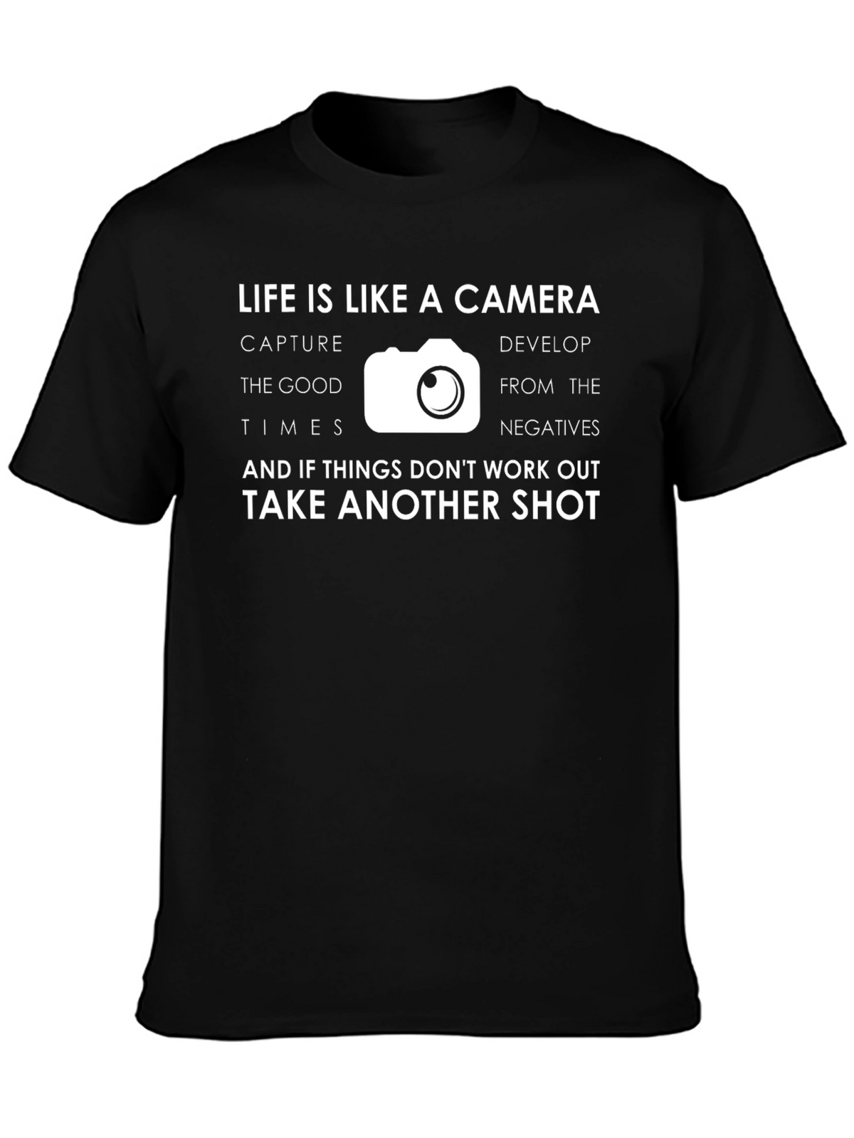 Life is Like a Camera Graphic T-Shirt