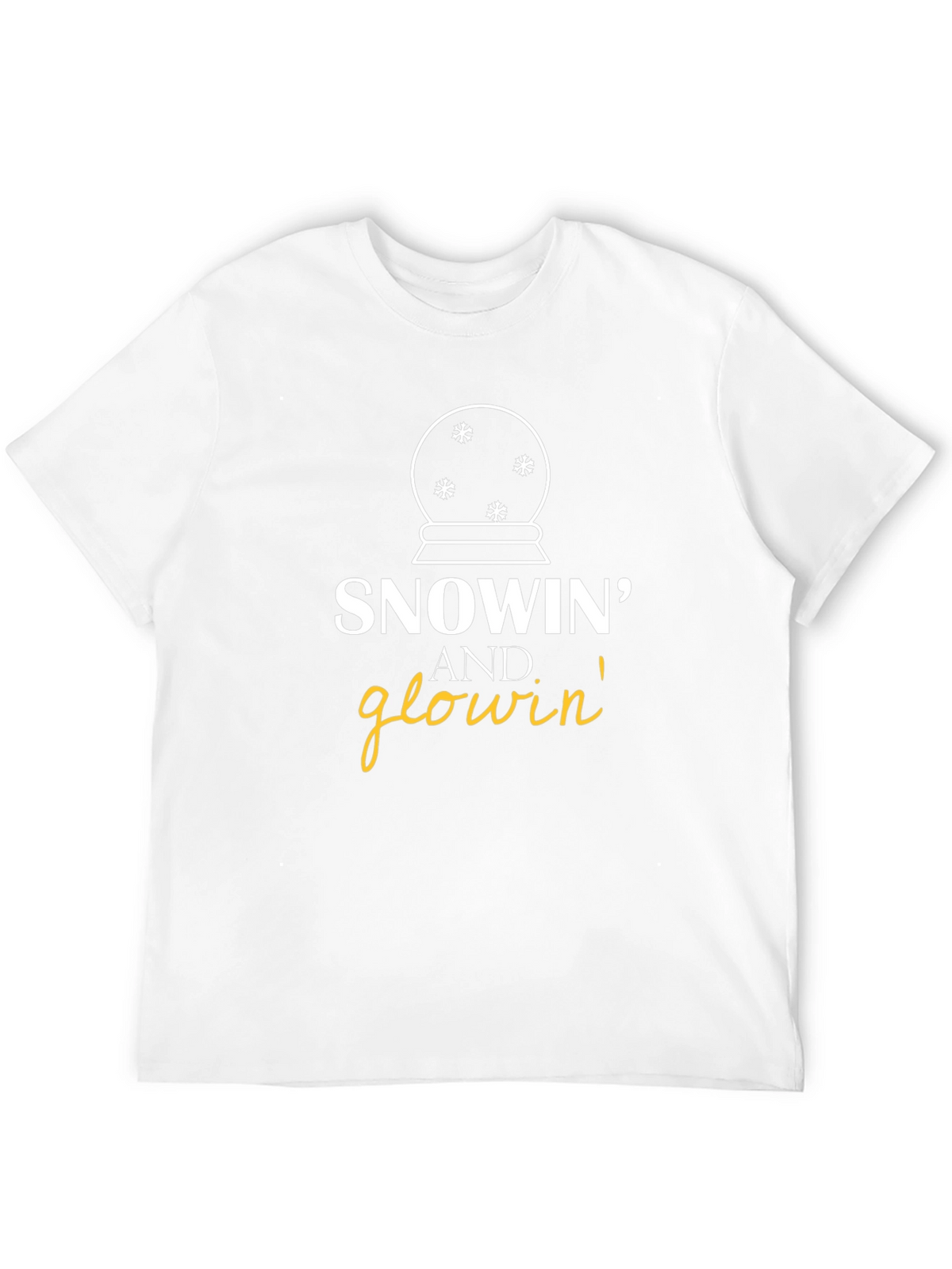 Snowin and Glowin Graphic T-Shirt - Holiday Fun!
