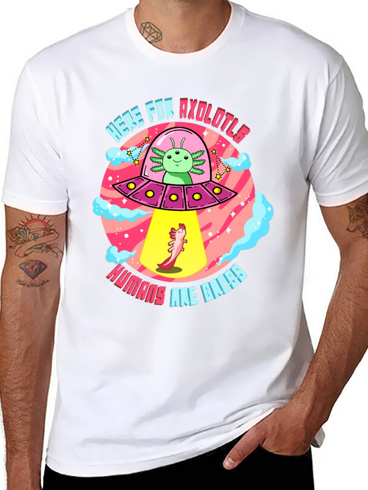 Here for Axolotls T-Shirt