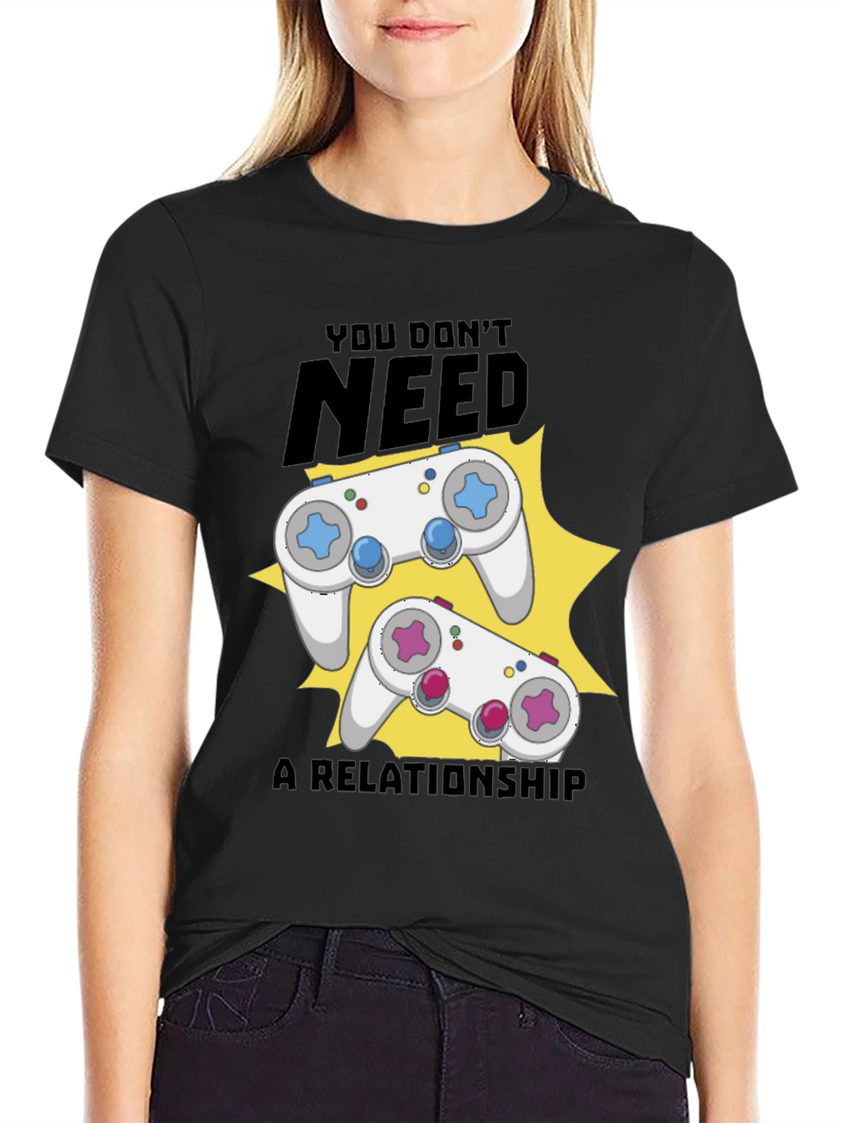Funny Gamer T-Shirt: You Dont Need A Relationship!