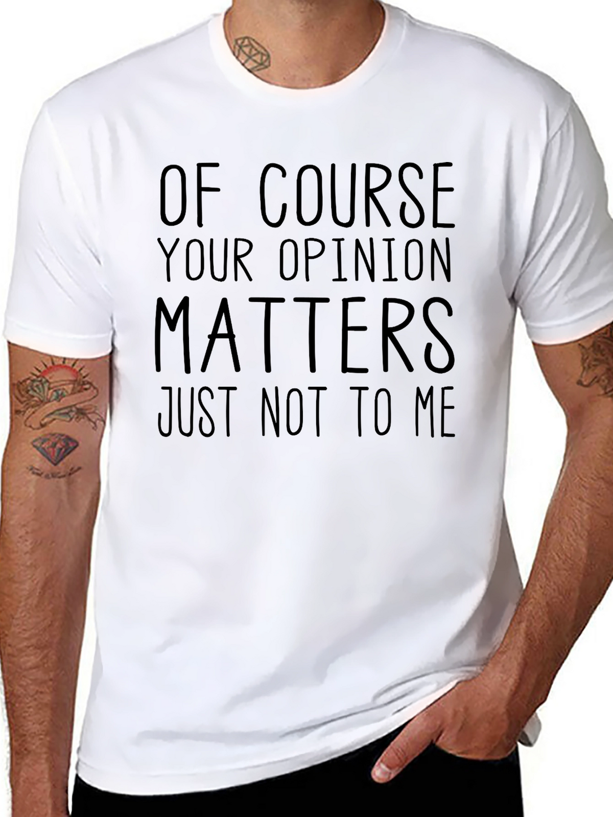 Funny Opinion Matters Sarcastic Graphic T-Shirt
