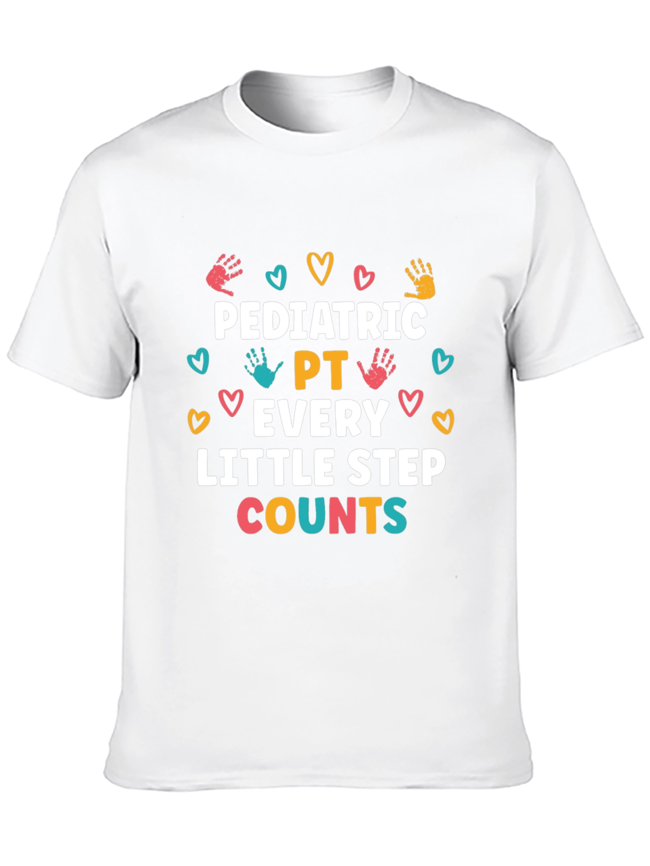 Pediatric PT Every Little Step Counts T-Shirt