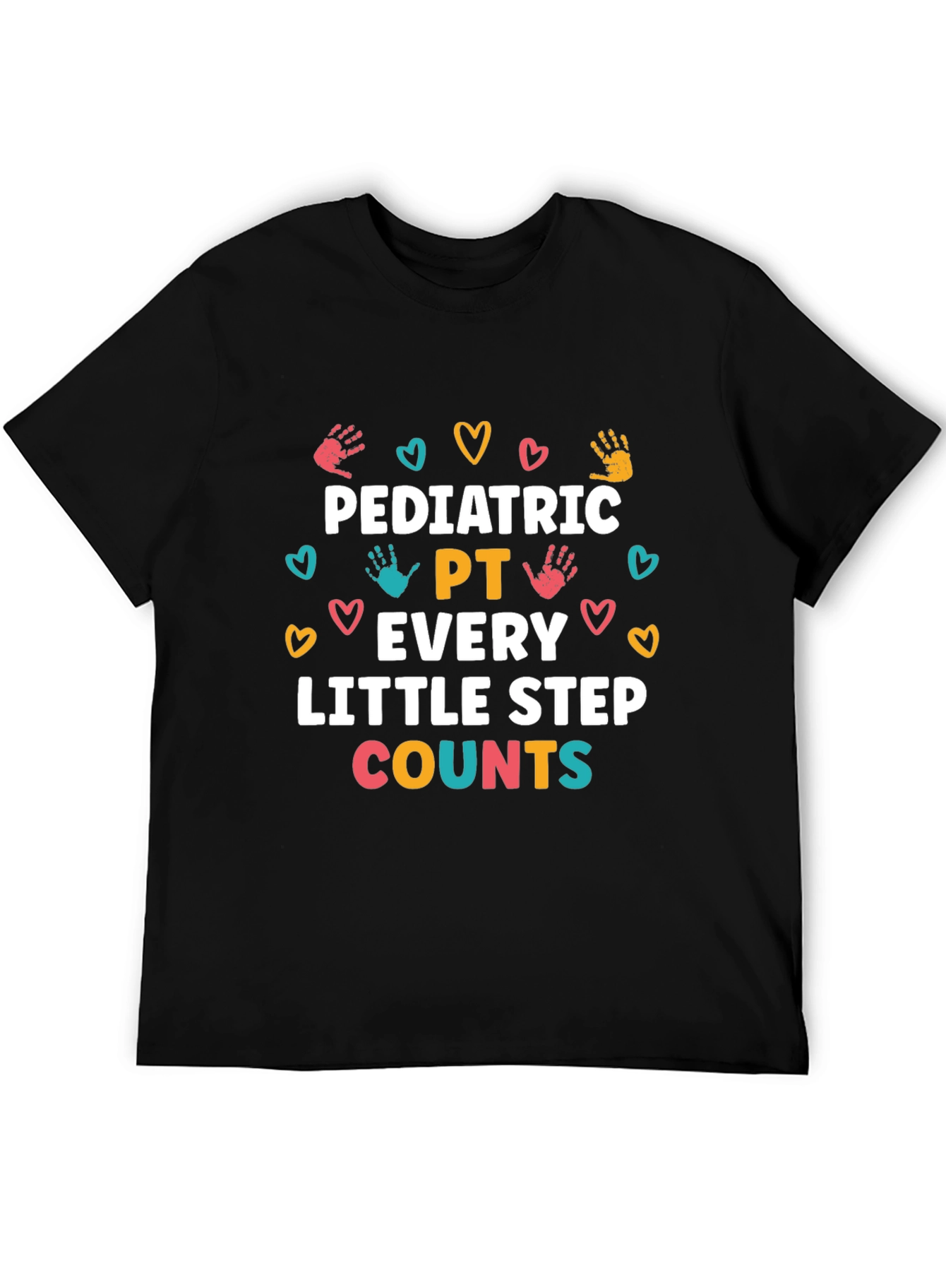 Pediatric PT Every Little Step Counts T-Shirt