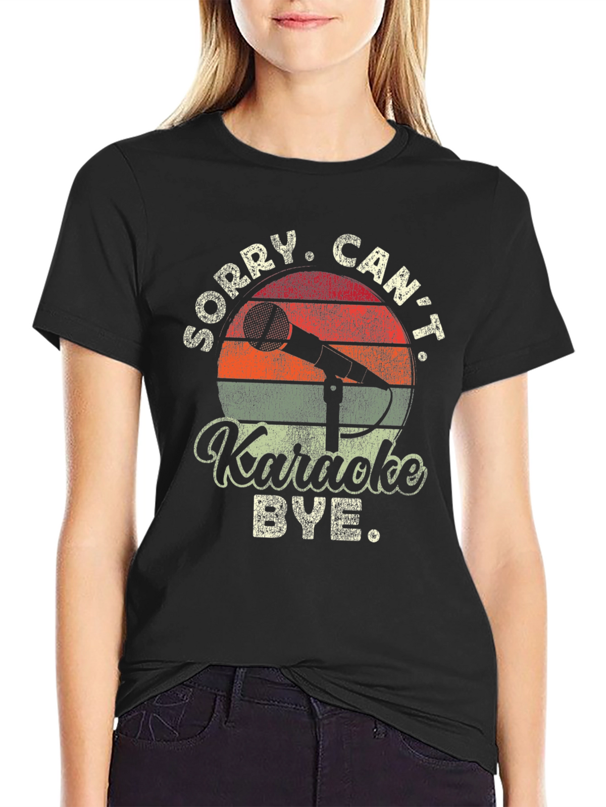 Karaoke T-Shirt: Sorry Cant Bye
